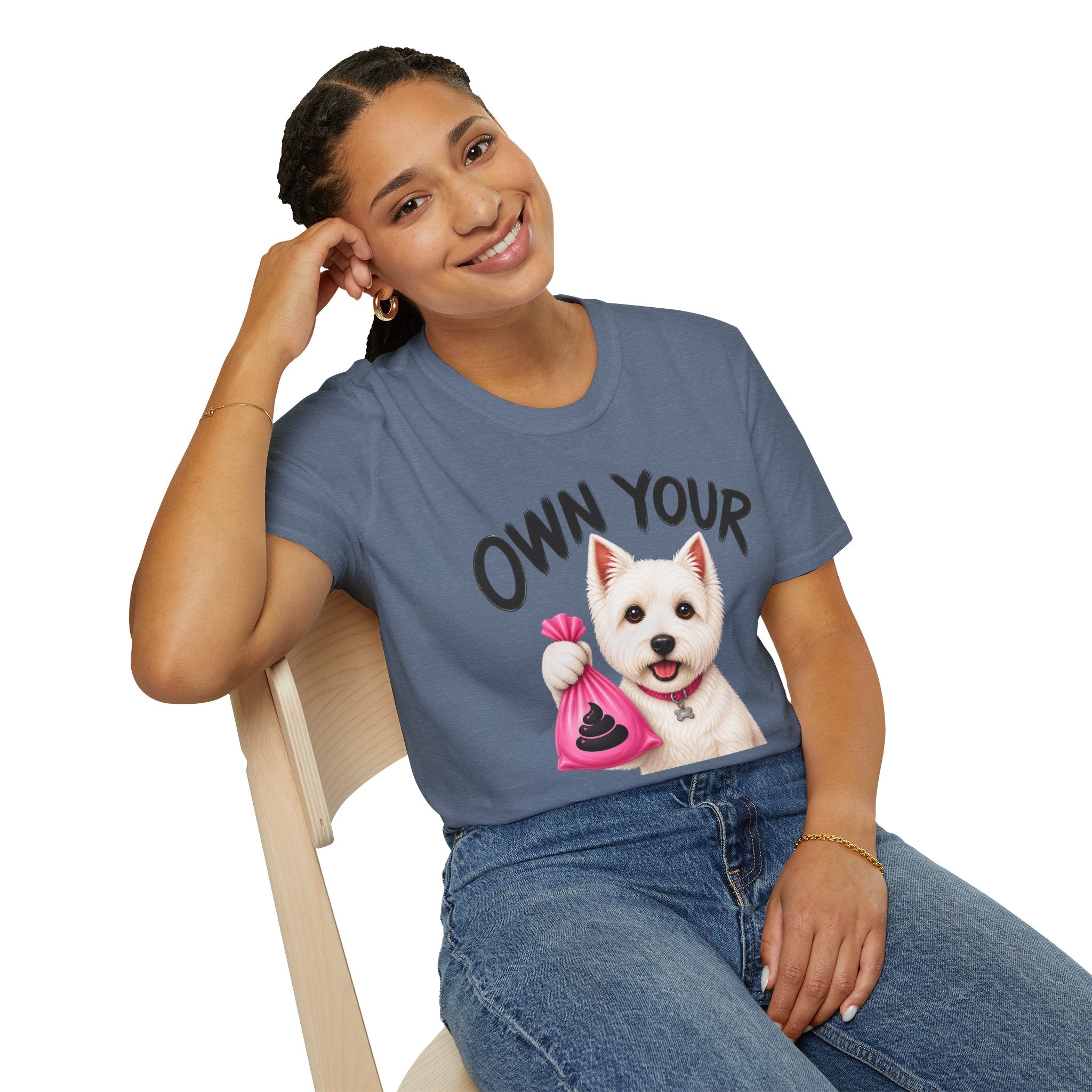 Own Your Poop Dog T-Shirt