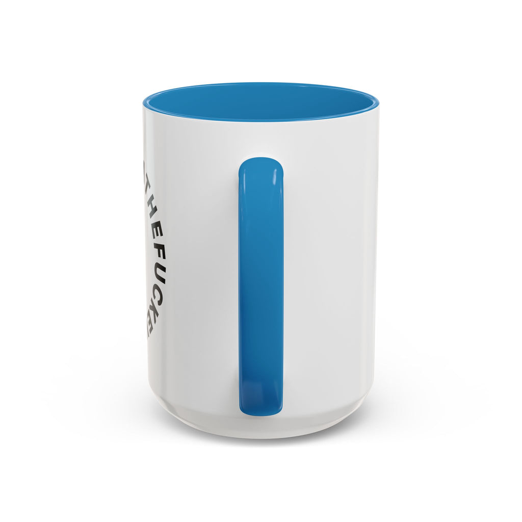 Whatthefuckever Cup
