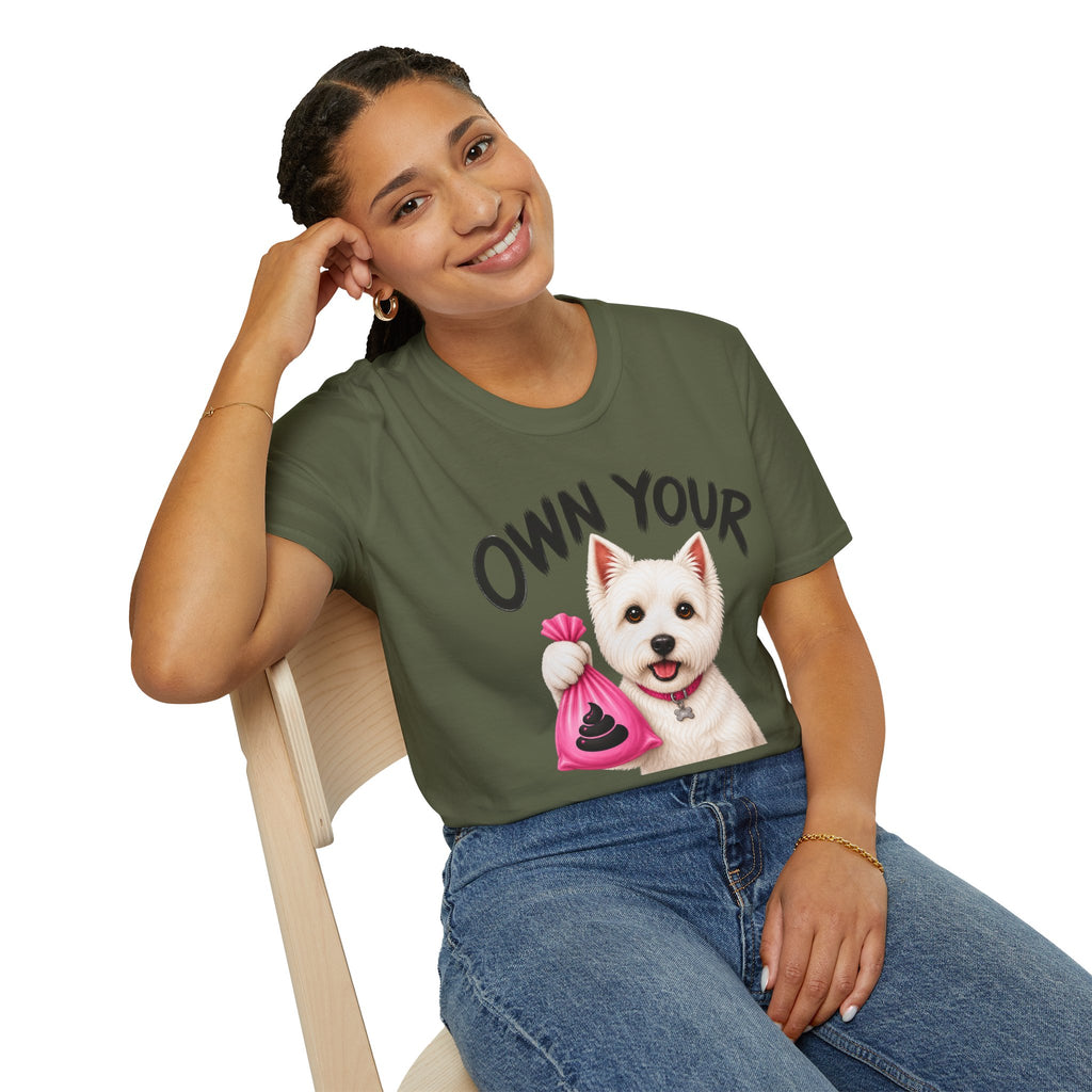 Own Your Poop Dog T-Shirt