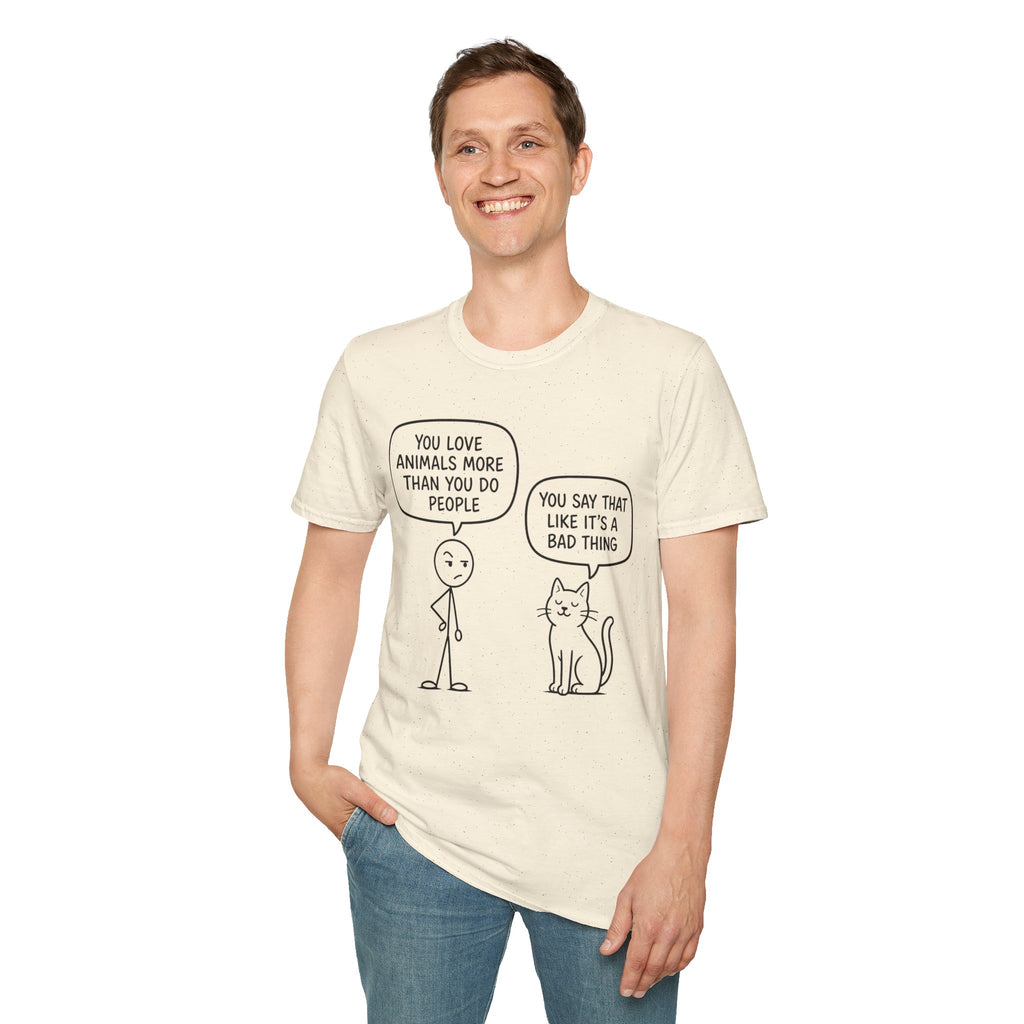 You Say That Like It’s a Bad Thing T-Shirt