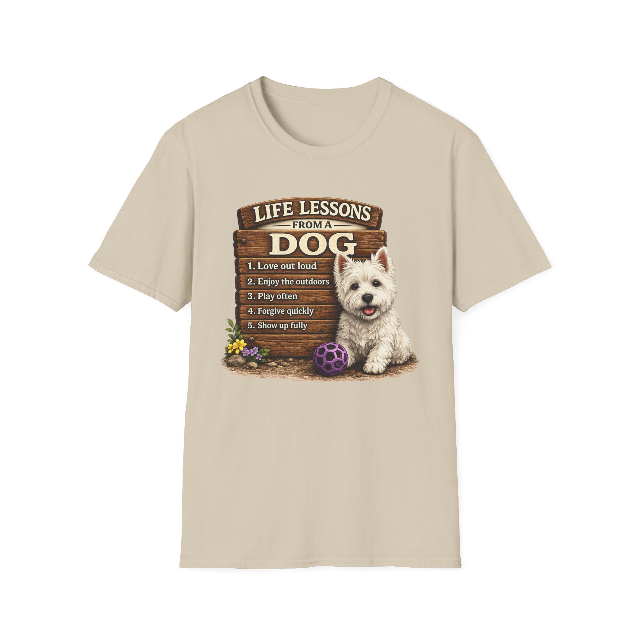 Life Lessons From a Dog Graphic Tee