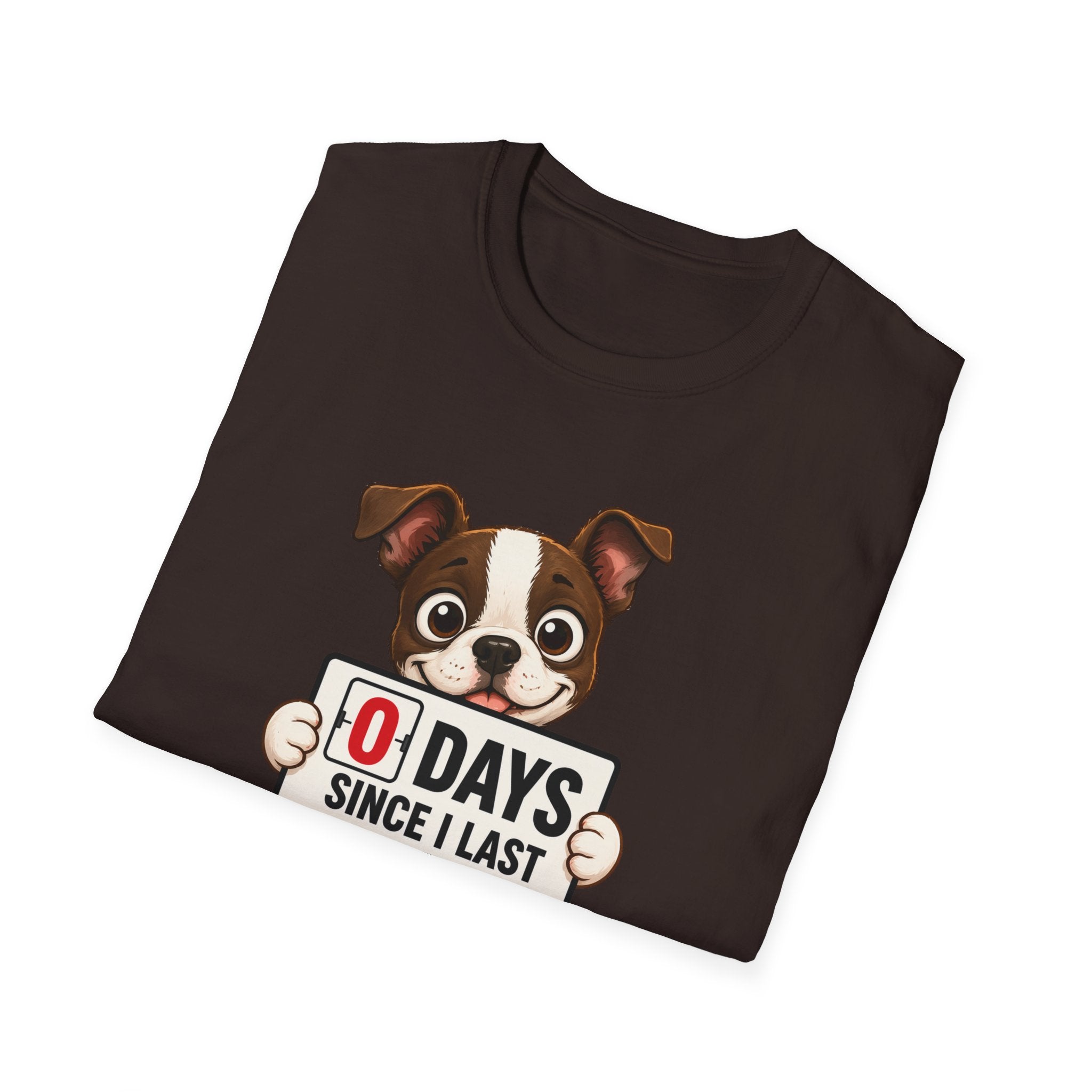 "0 Days Since I Last Behaved" T-Shirt