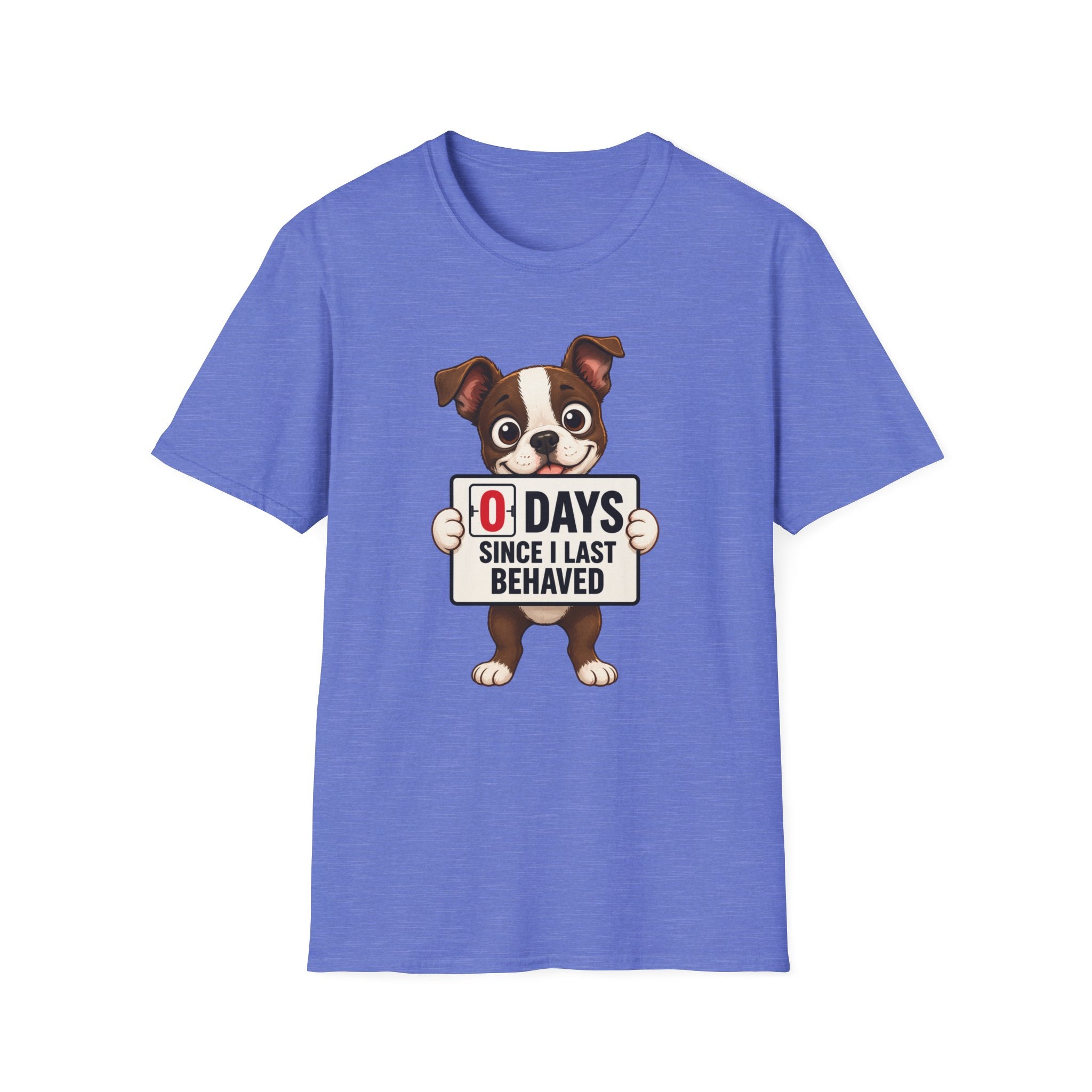 "0 Days Since I Last Behaved" T-Shirt