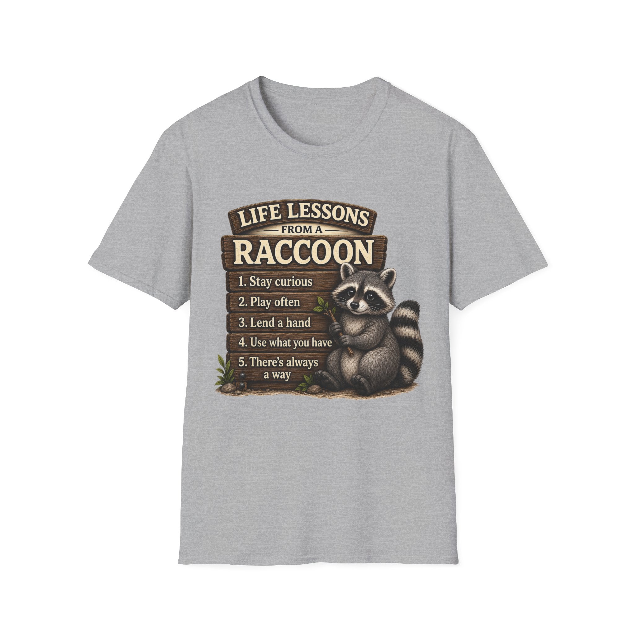 Life Lessons From a Raccoon Graphic Tee