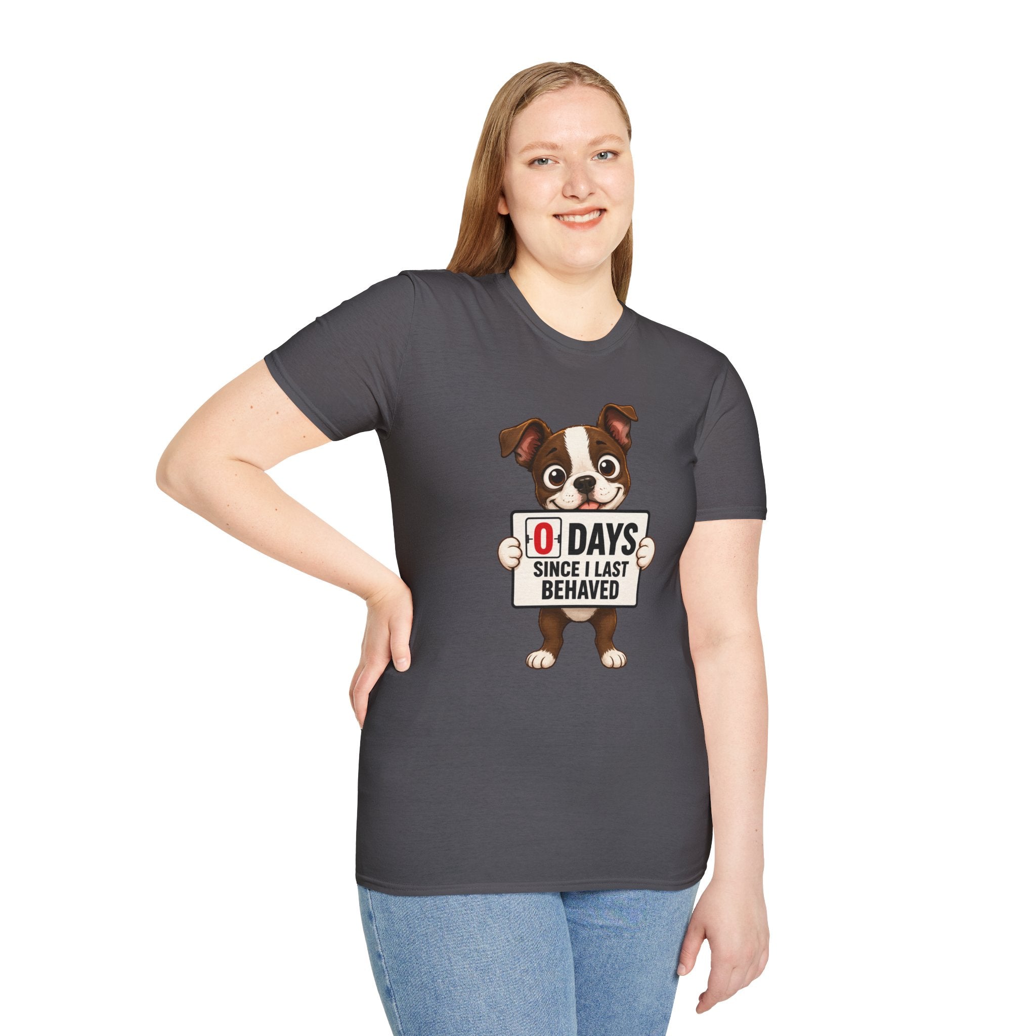"0 Days Since I Last Behaved" T-Shirt