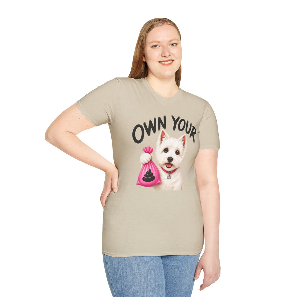 Own Your Poop Dog T-Shirt
