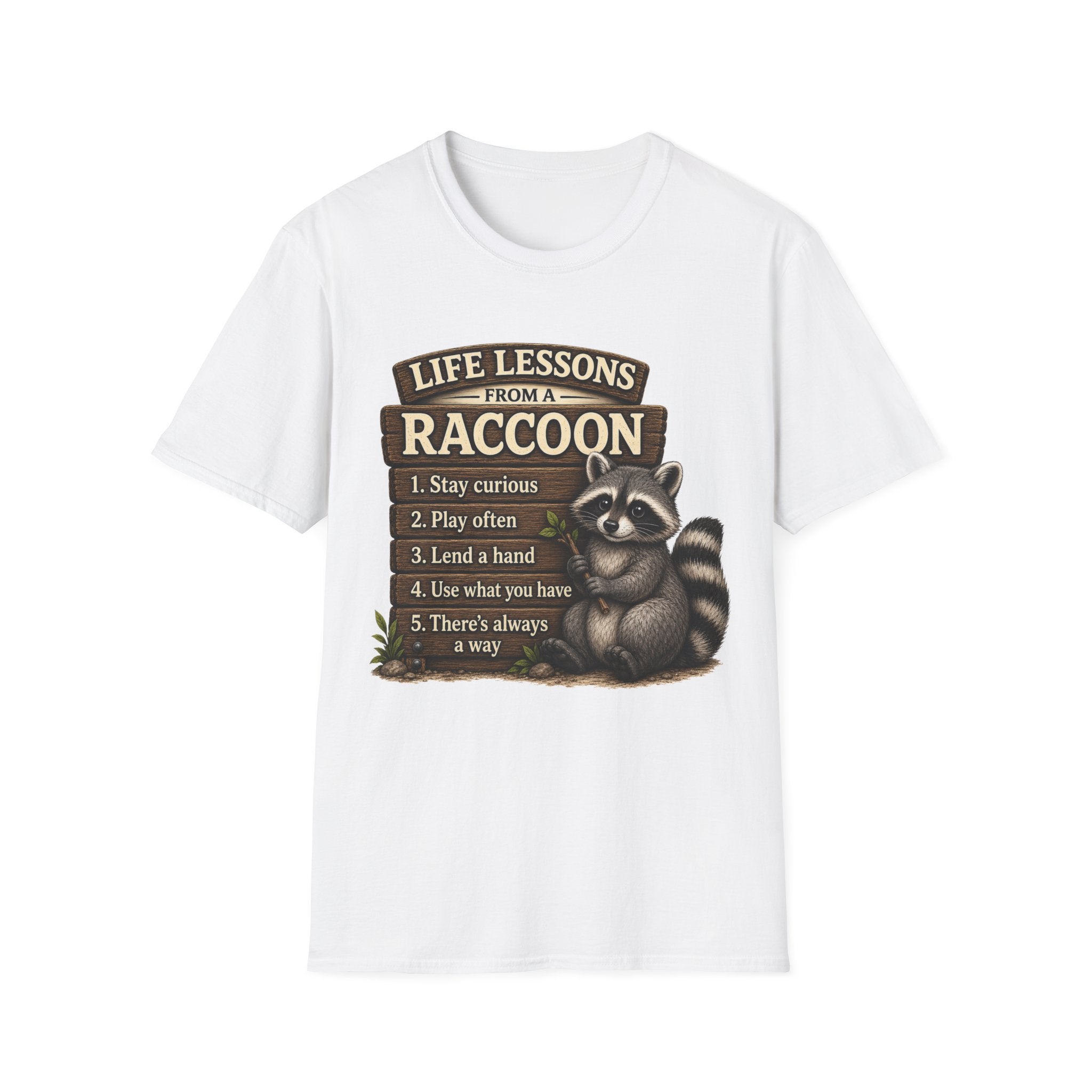 Life Lessons From a Raccoon Graphic Tee