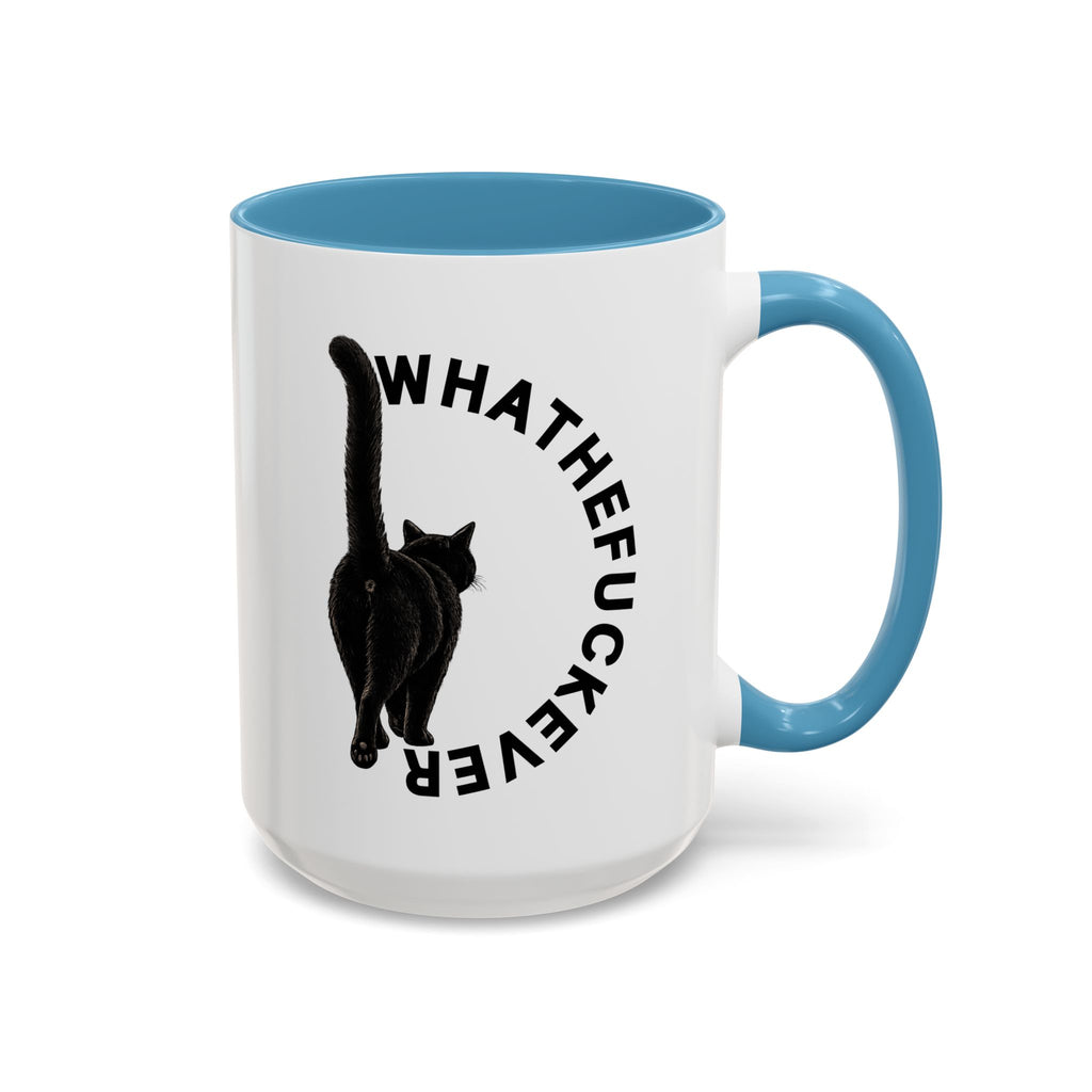 Whatthefuckever Cup