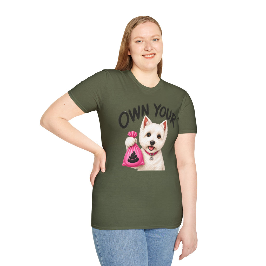 Own Your Poop Dog T-Shirt