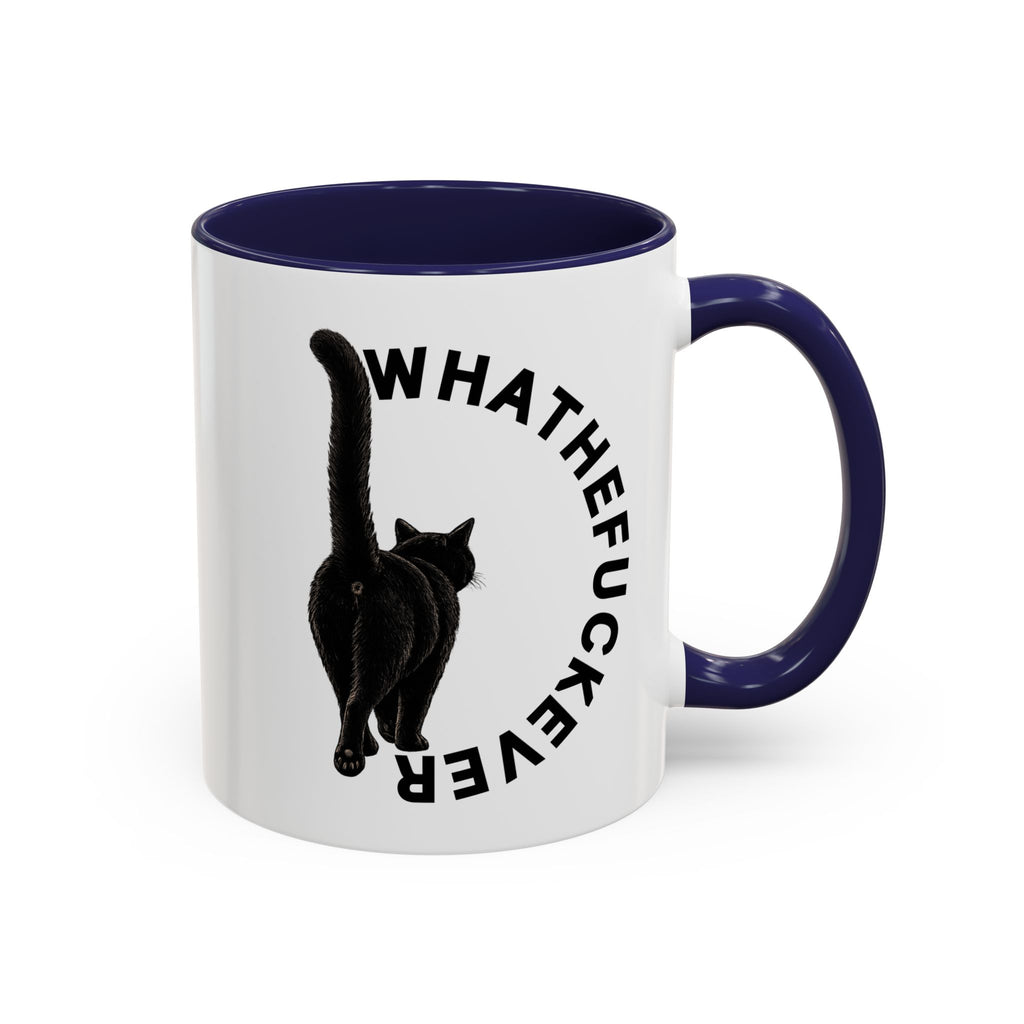 Whatthefuckever Cup