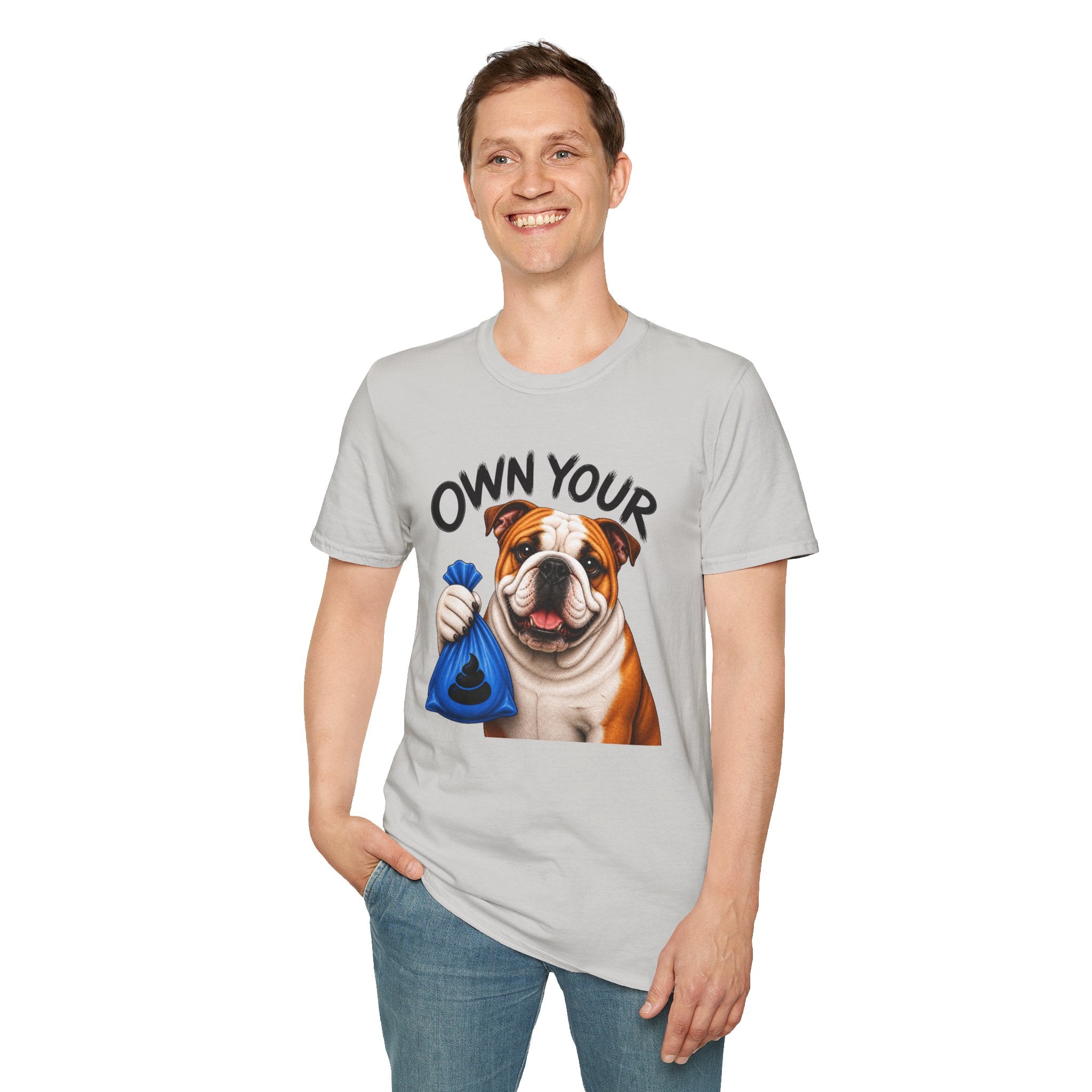 Own Your Poop Bulldog Tee