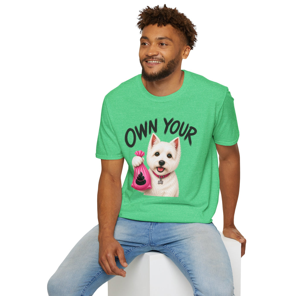 Own Your Poop Dog T-Shirt