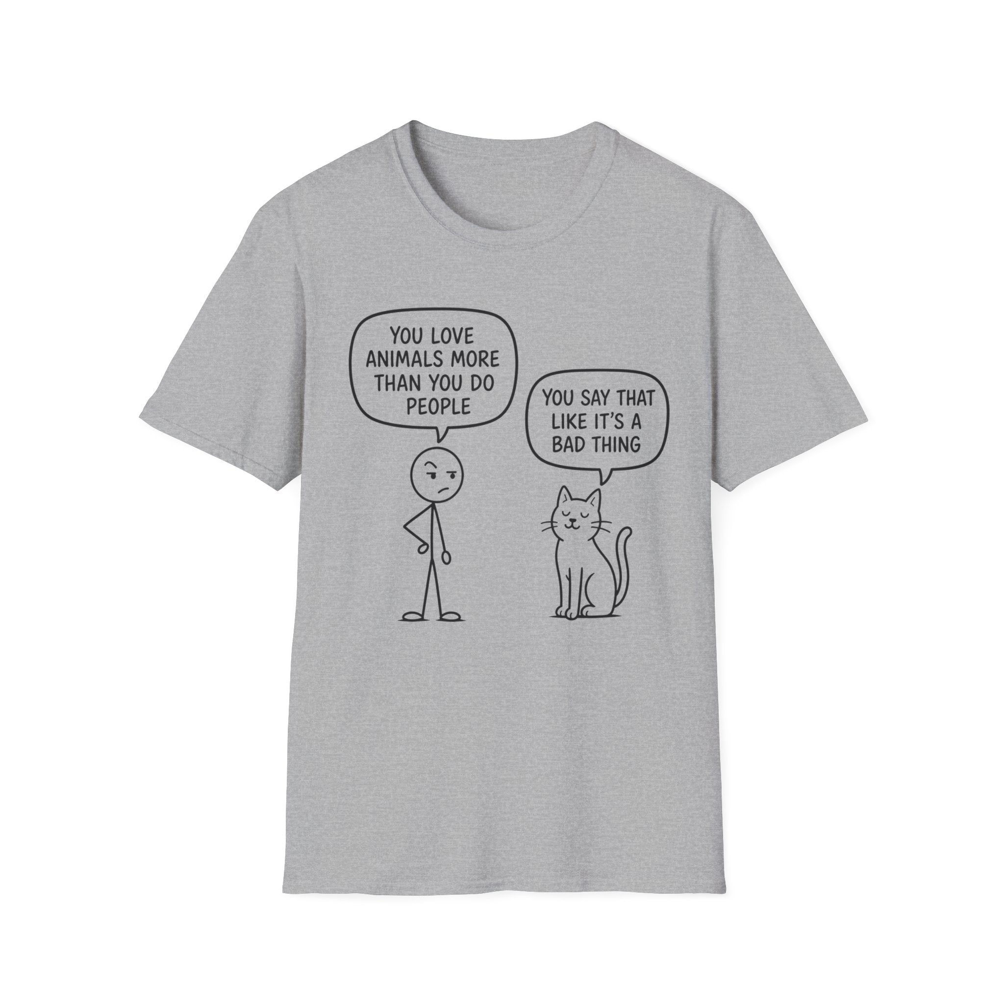 You Say That Like It’s a Bad Thing T-Shirt