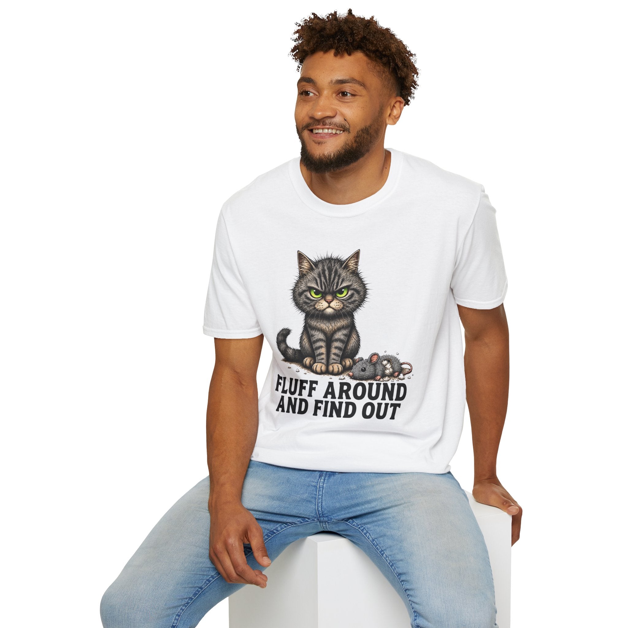 Fluff Around and Find Out Graphic Tee