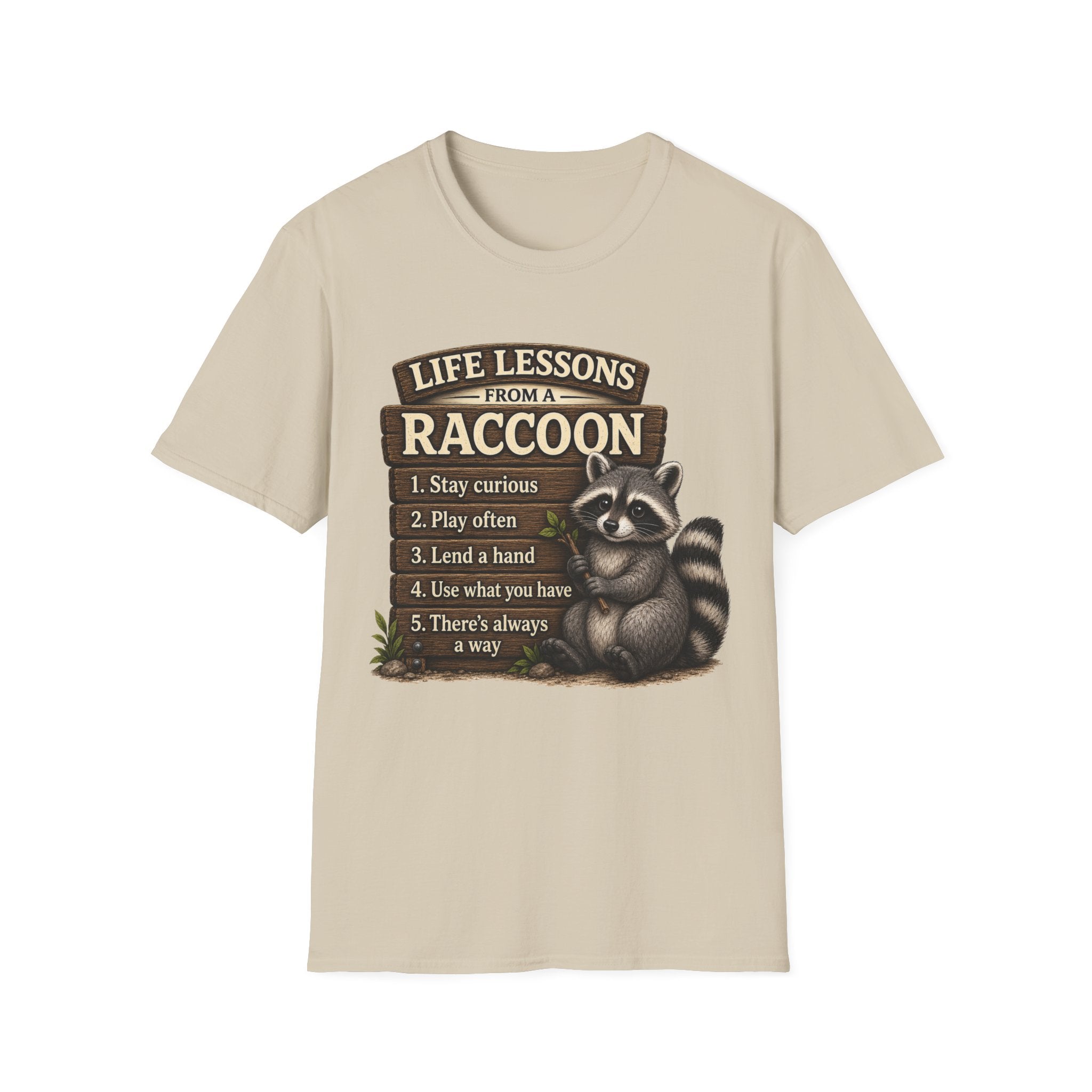 Life Lessons From a Raccoon Graphic Tee