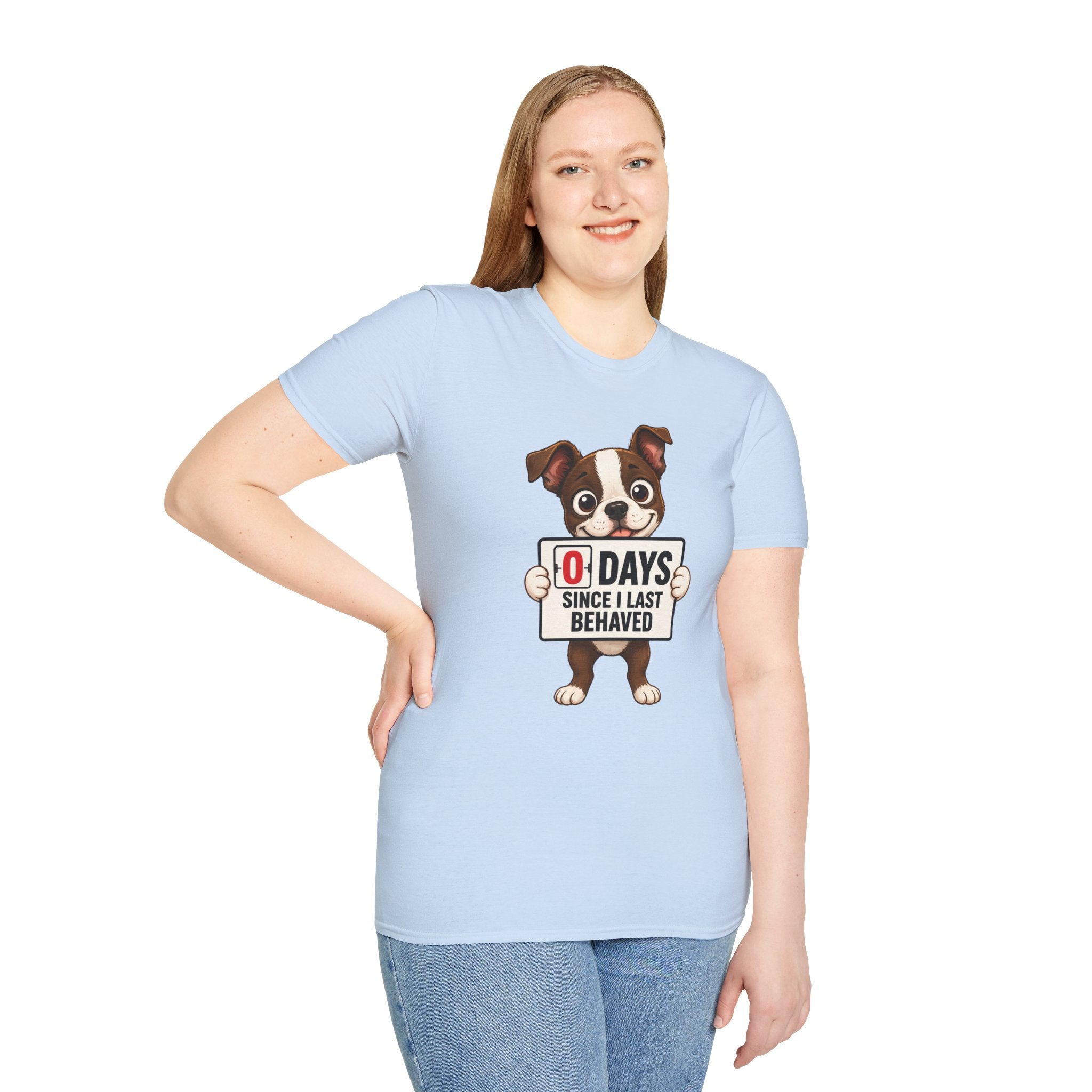 "0 Days Since I Last Behaved" T-Shirt