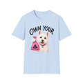 Own Your Poop Dog T-Shirt