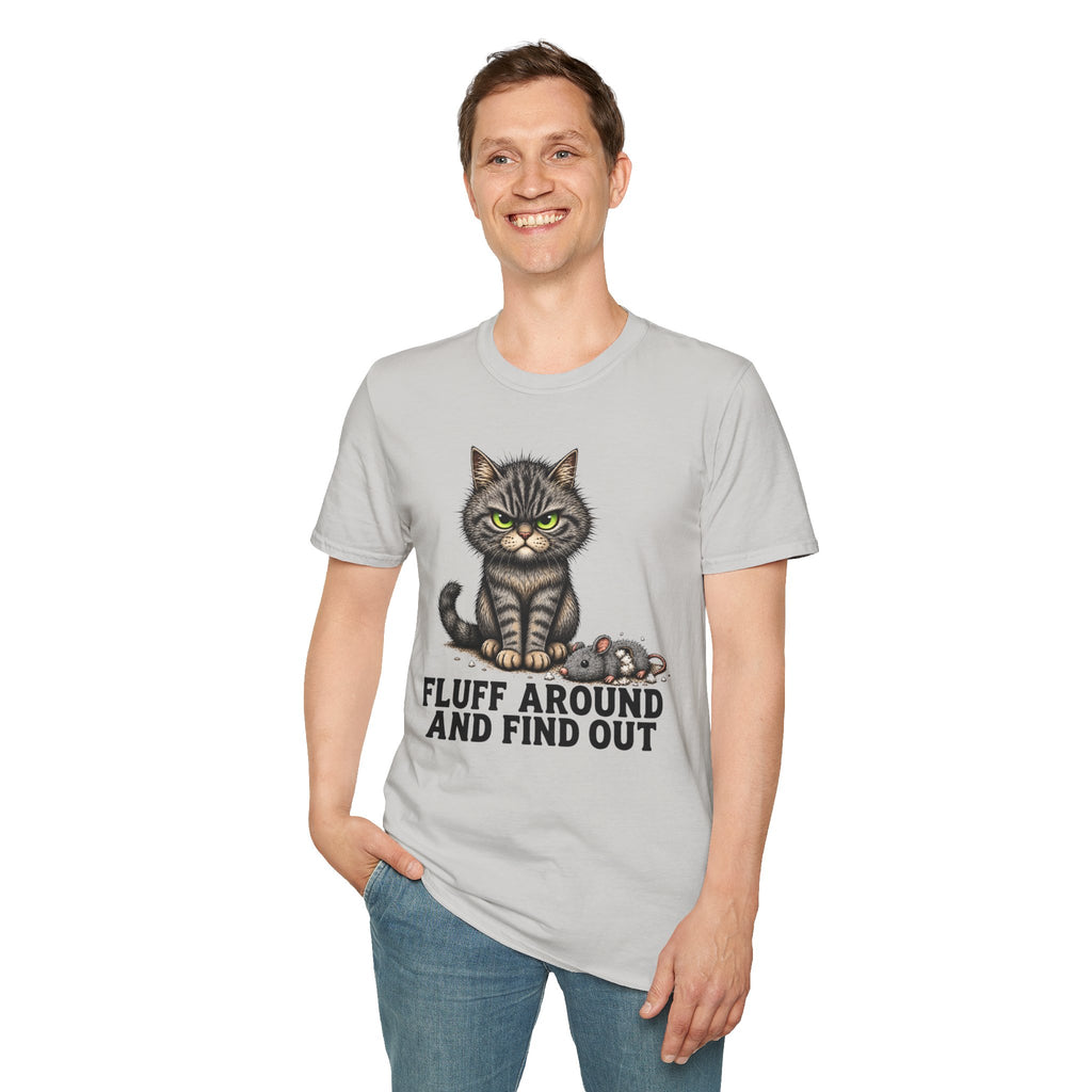 Fluff Around and Find Out Graphic Tee