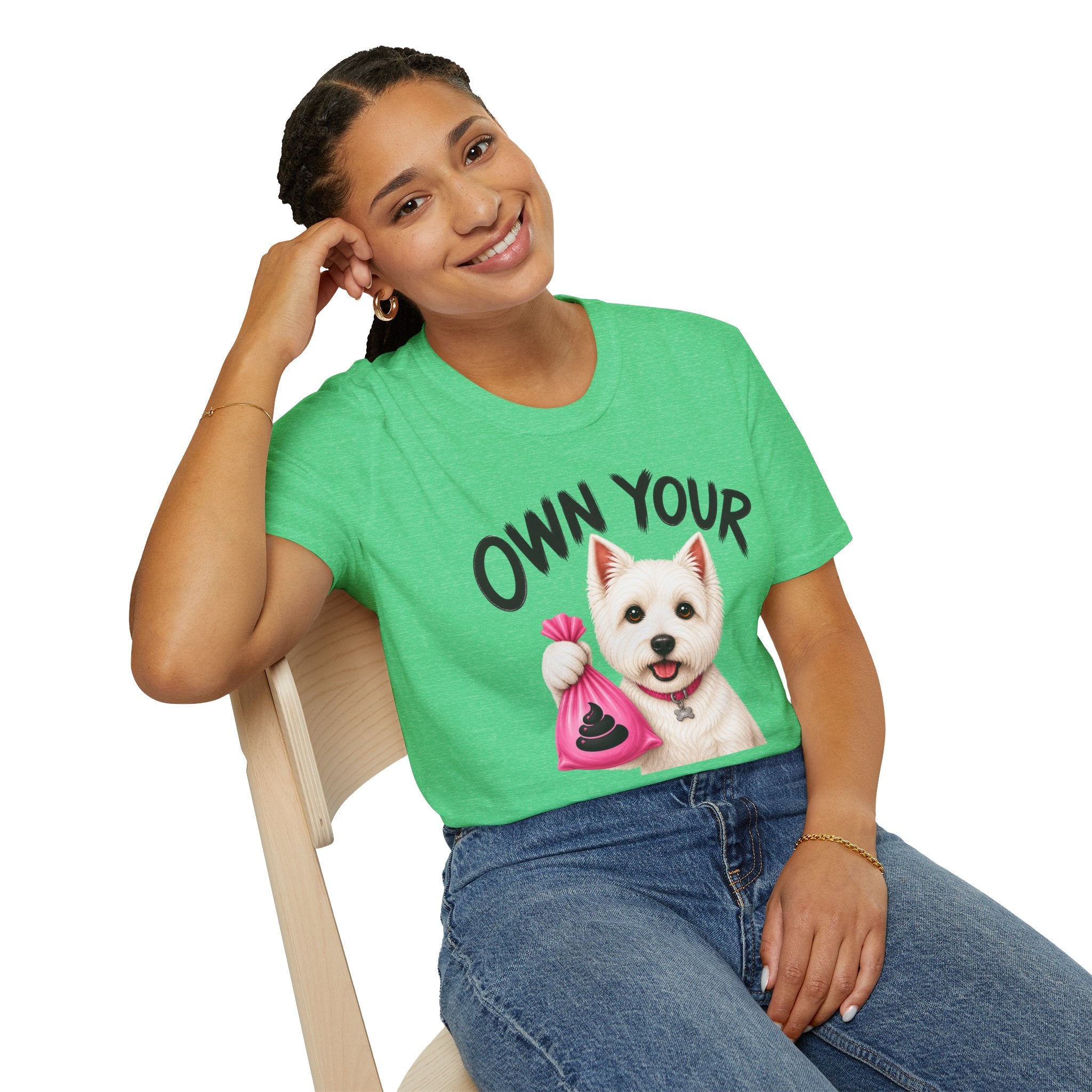Own Your Poop Dog T-Shirt