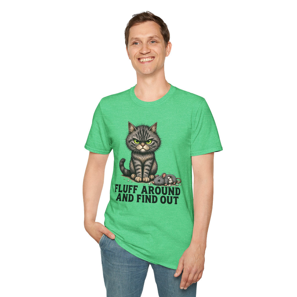 Fluff Around and Find Out Graphic Tee
