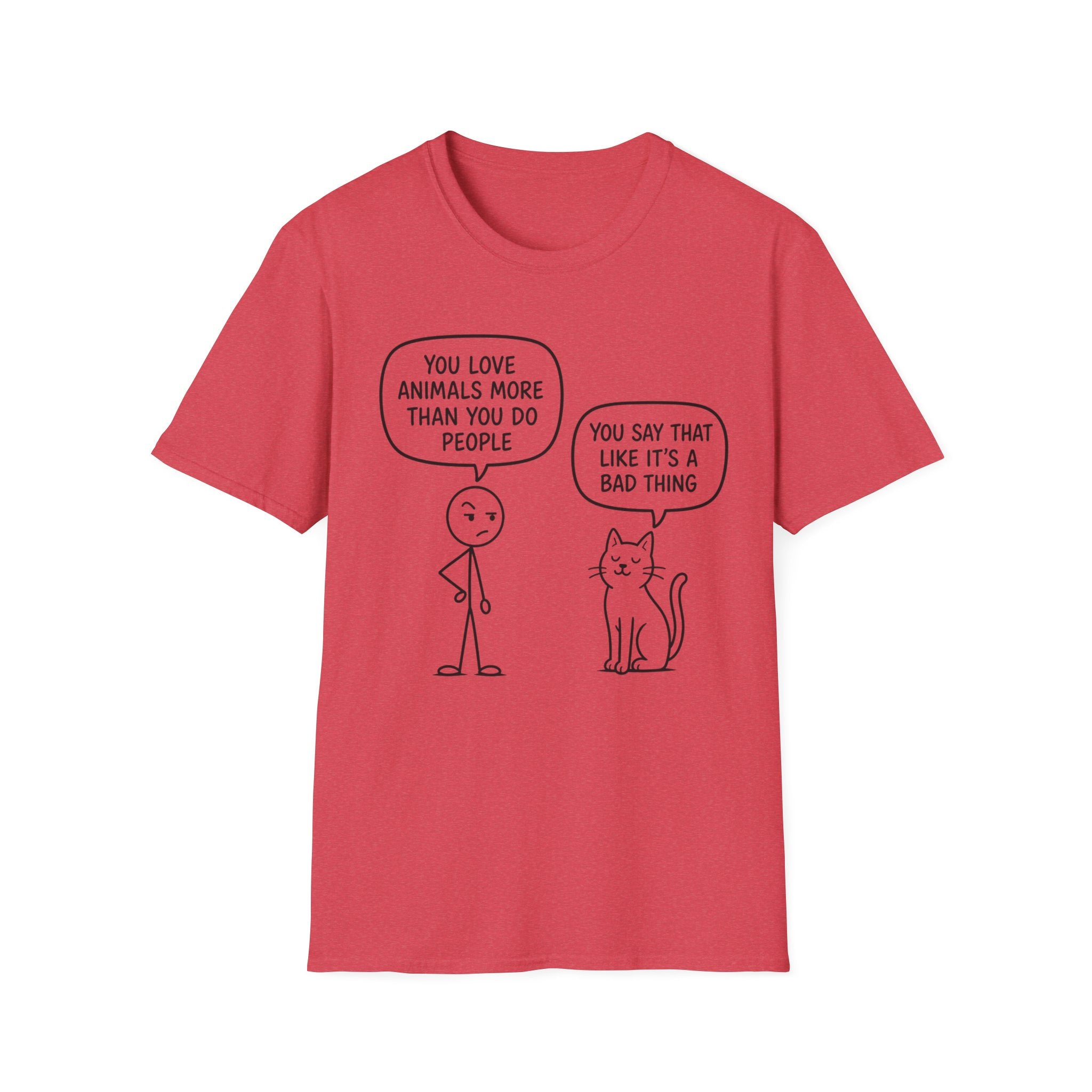 You Say That Like It’s a Bad Thing T-Shirt