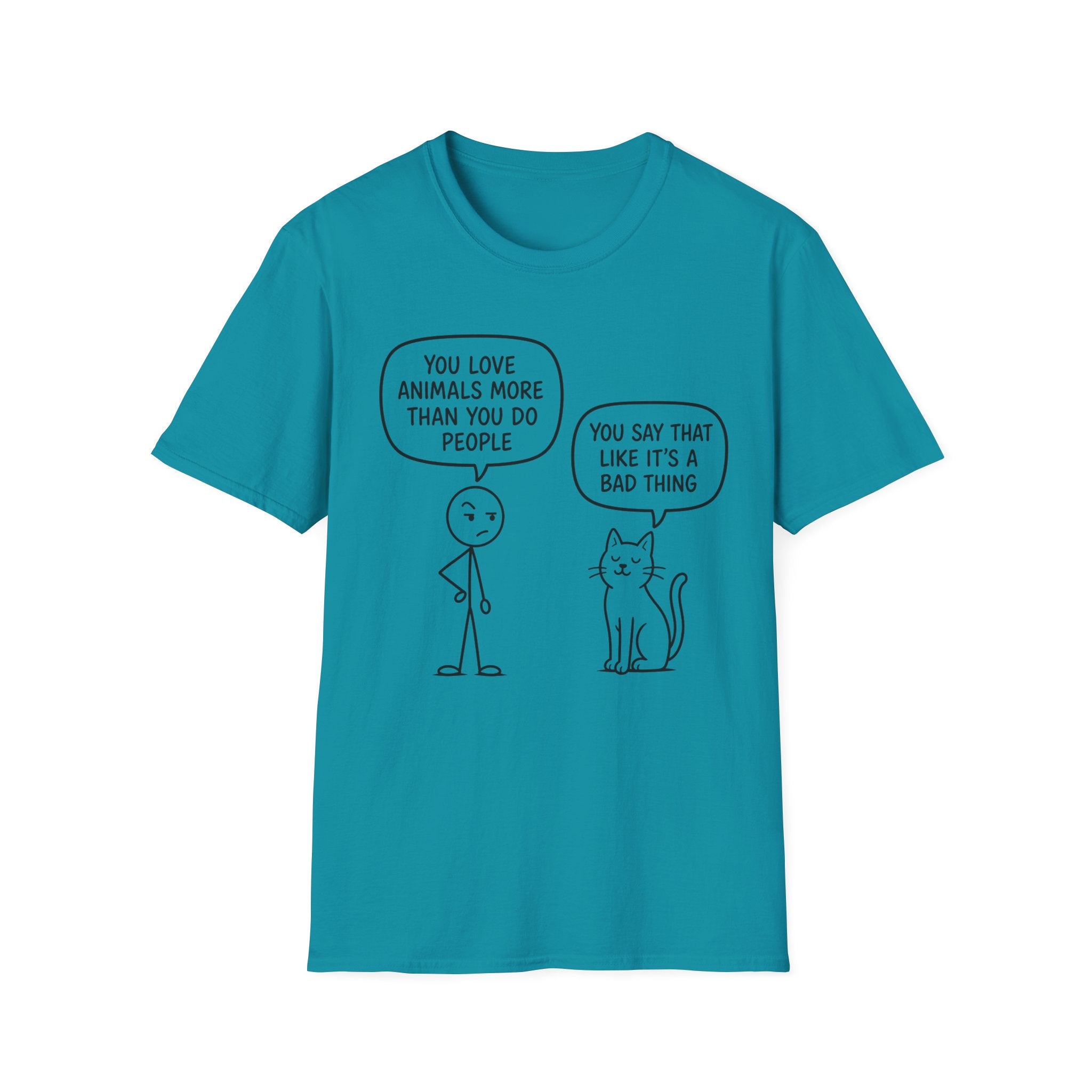 You Say That Like It’s a Bad Thing T-Shirt