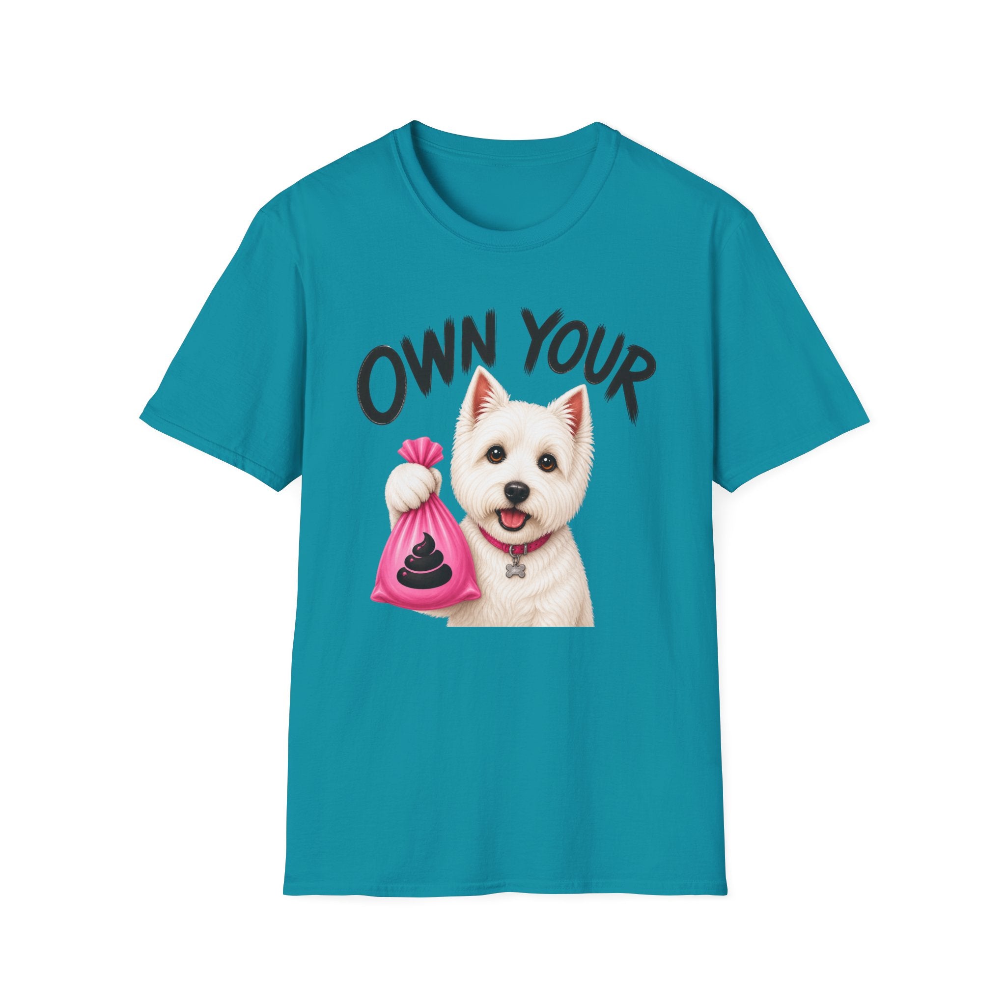 Own Your Poop Dog T-Shirt