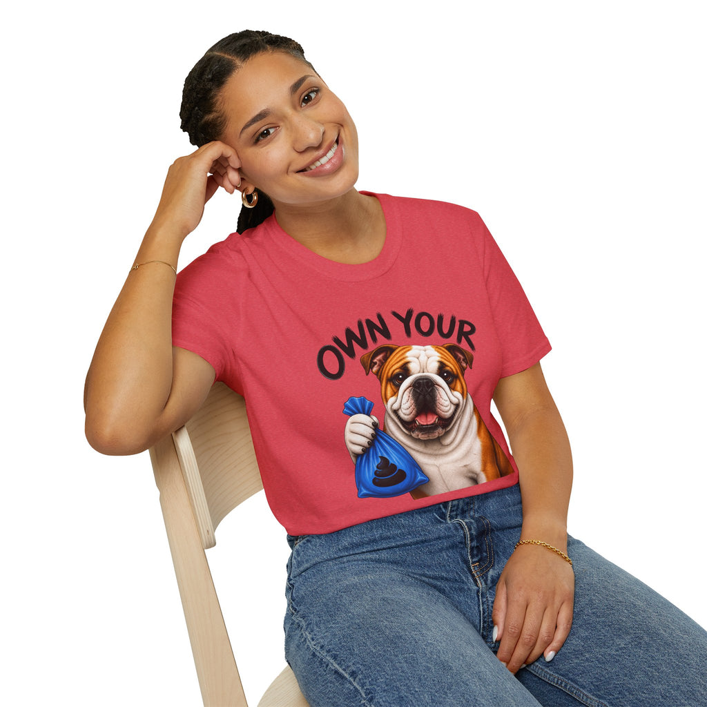 Own Your Poop Bulldog Tee