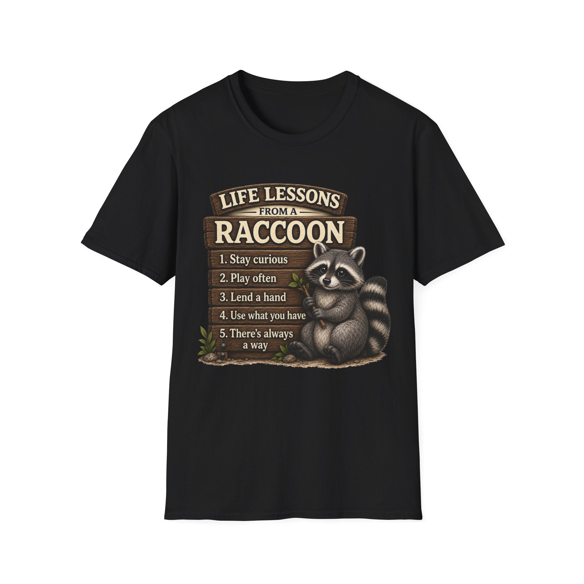 Life Lessons From a Raccoon Graphic Tee