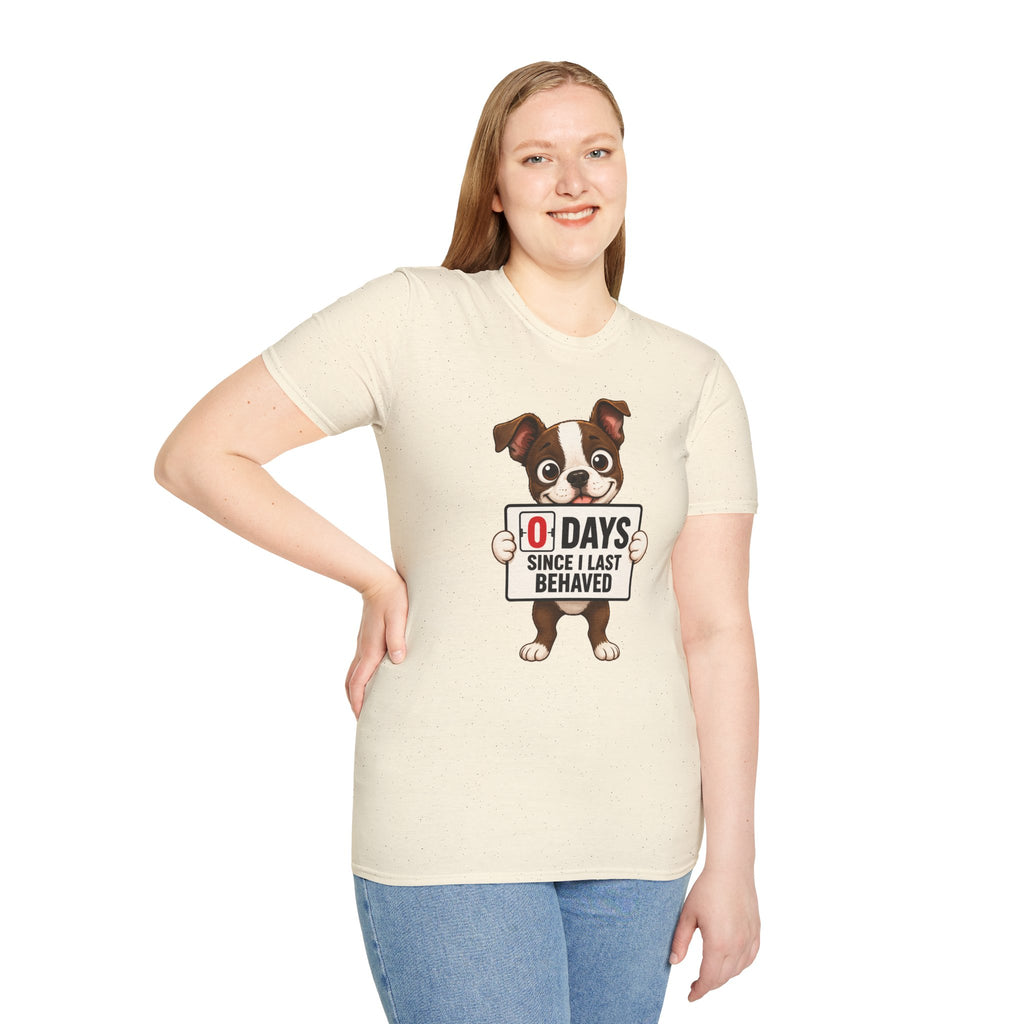 "0 Days Since I Last Behaved" T-Shirt