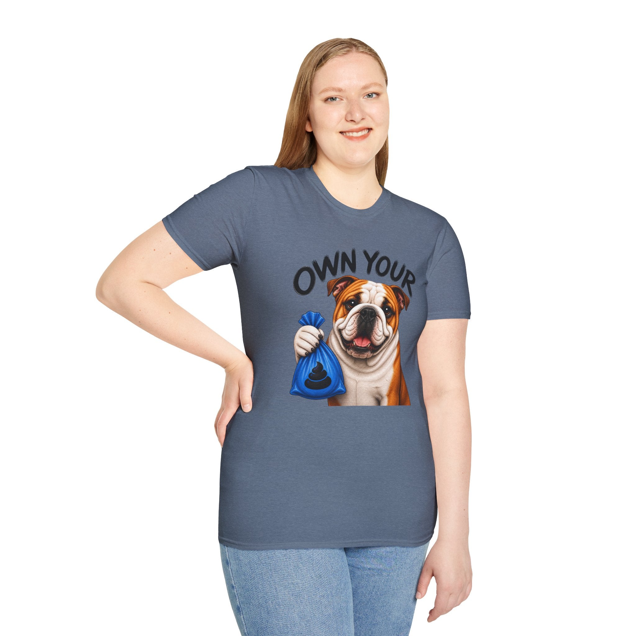 Own Your Poop Bulldog Tee