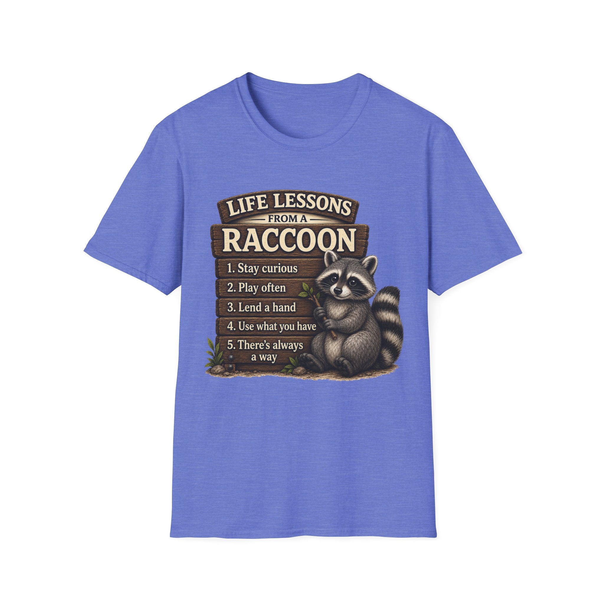 Life Lessons From a Raccoon Graphic Tee