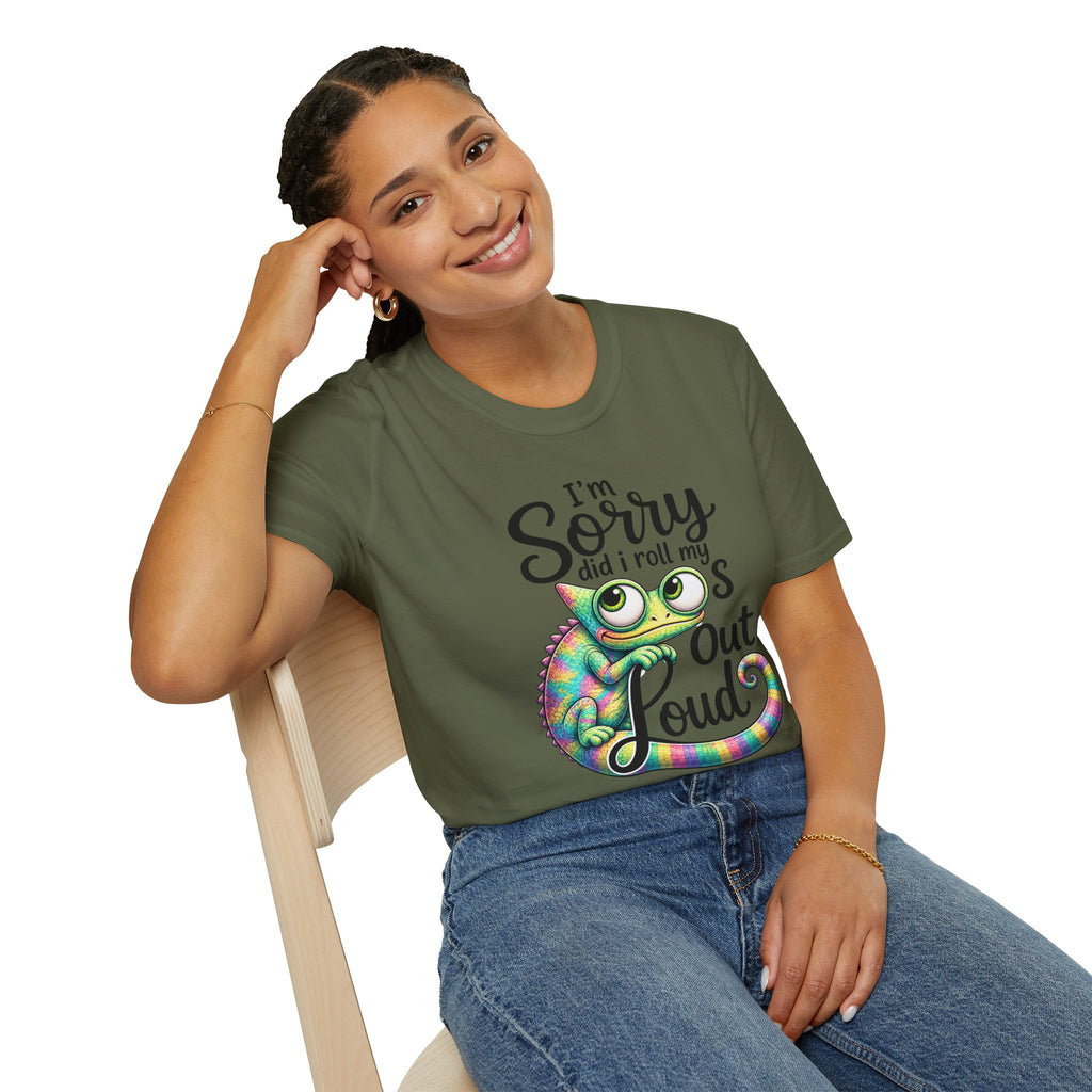 Chameleon Graphic T-Shirt — "I'm Sorry Did I Roll My Eyes Out Loud"