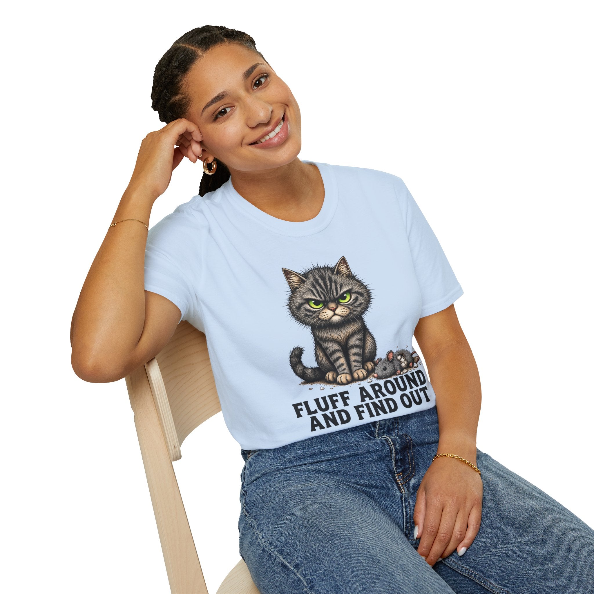 Fluff Around and Find Out Graphic Tee