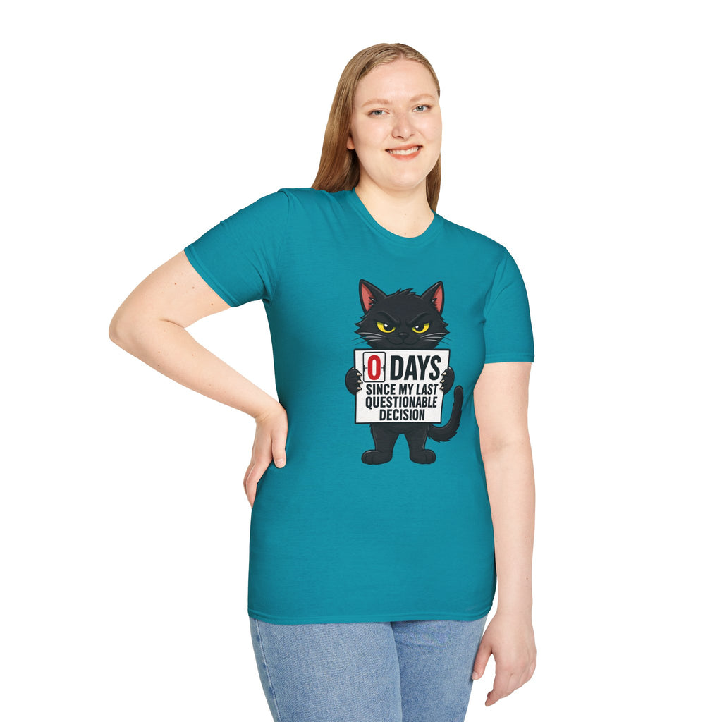 0 Days Since My Last Questionable Decision Graphic Tee