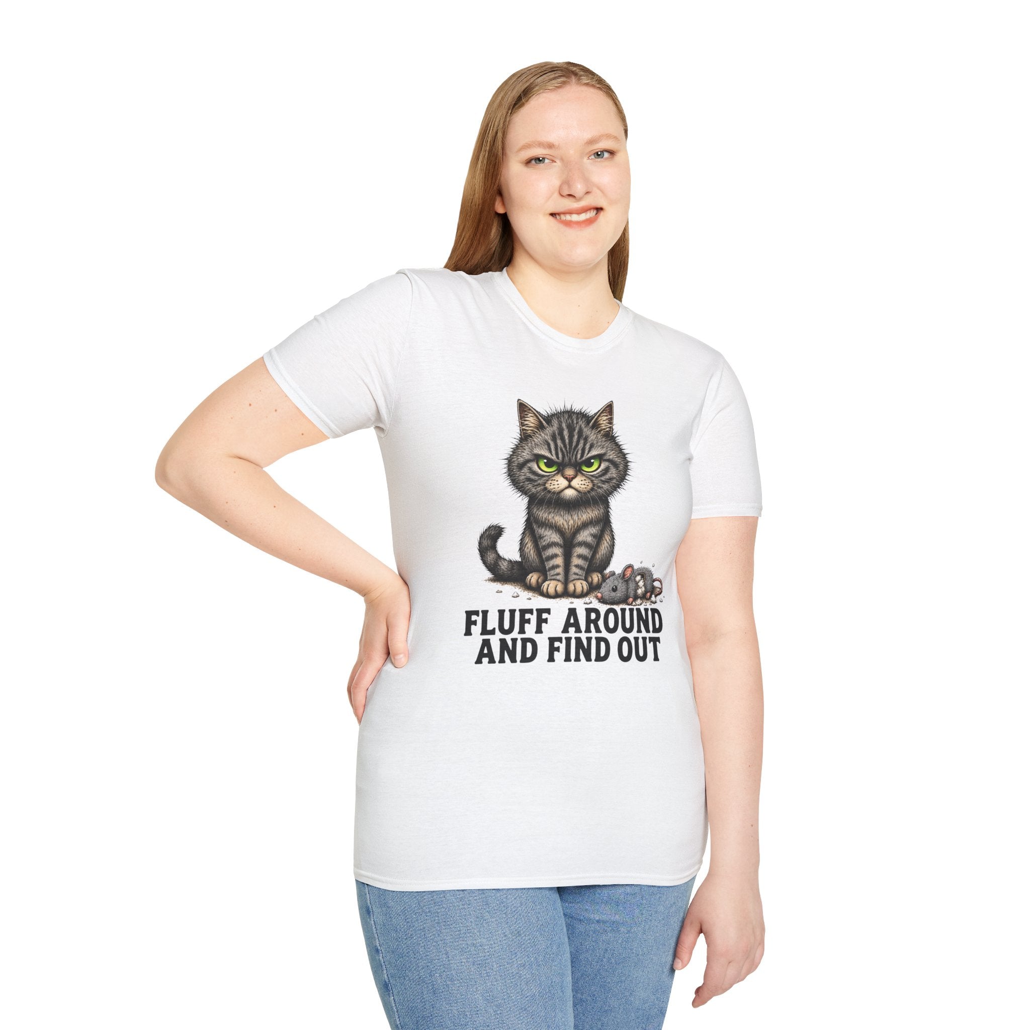 Fluff Around and Find Out Graphic Tee