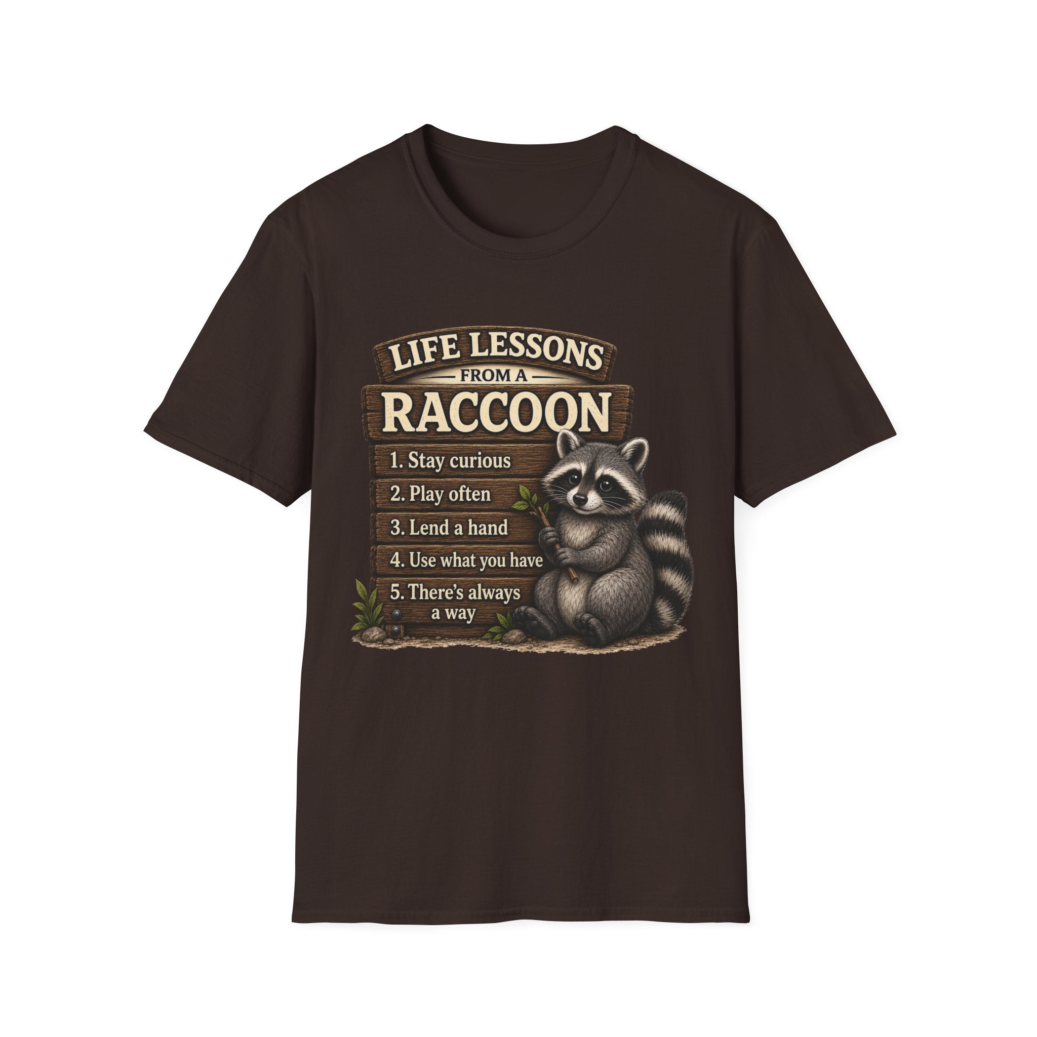 Life Lessons From a Raccoon Graphic Tee