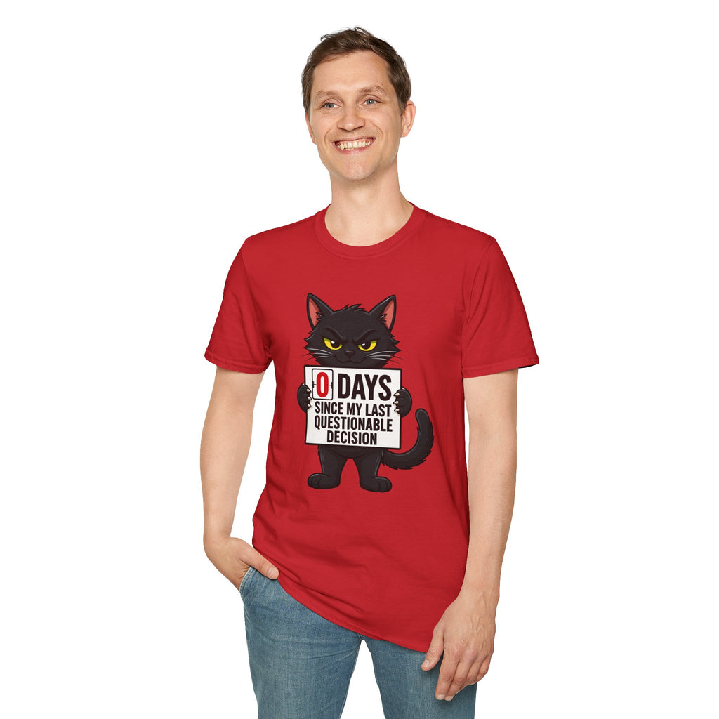 0 Days Since My Last Questionable Decision Graphic Tee