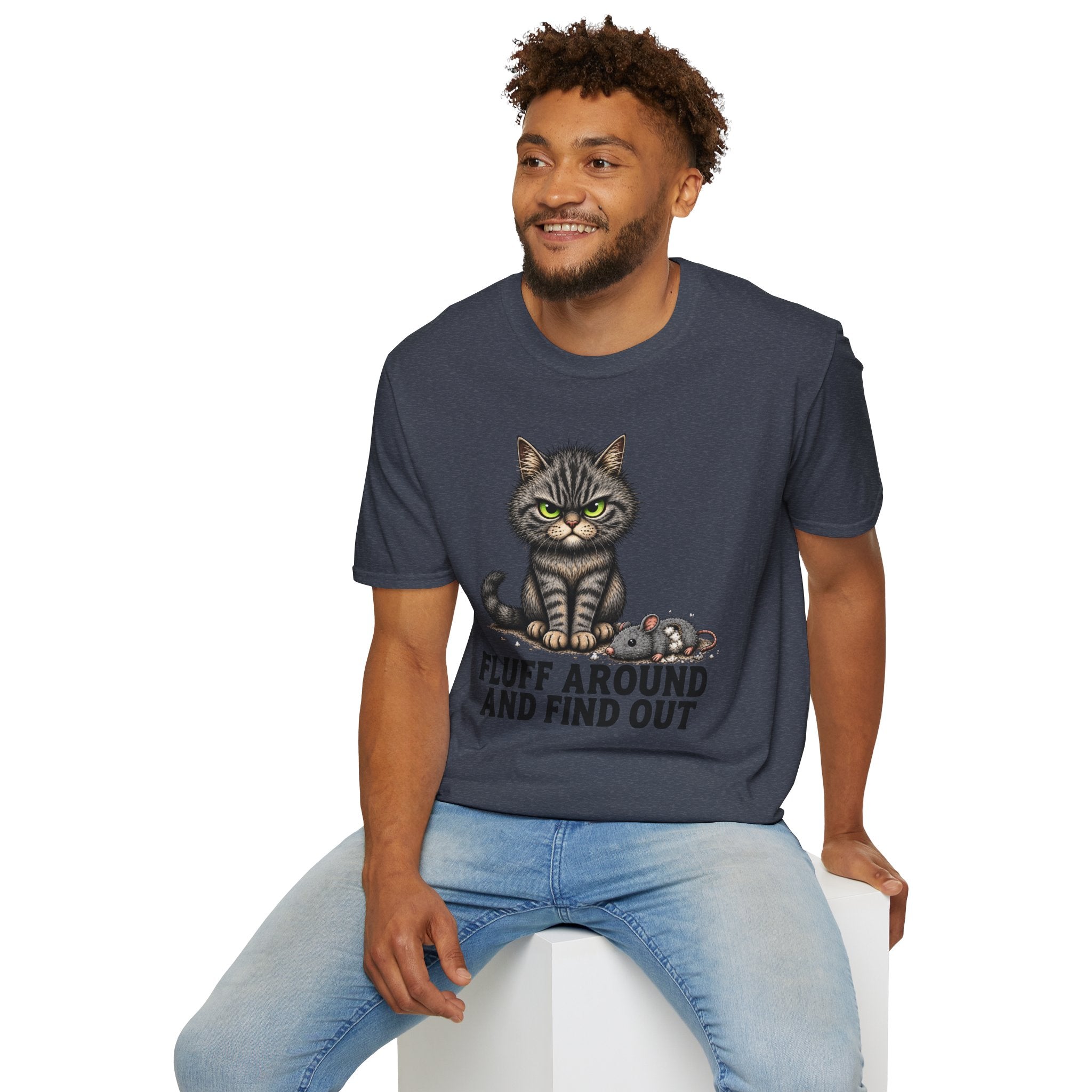 Fluff Around and Find Out Graphic Tee