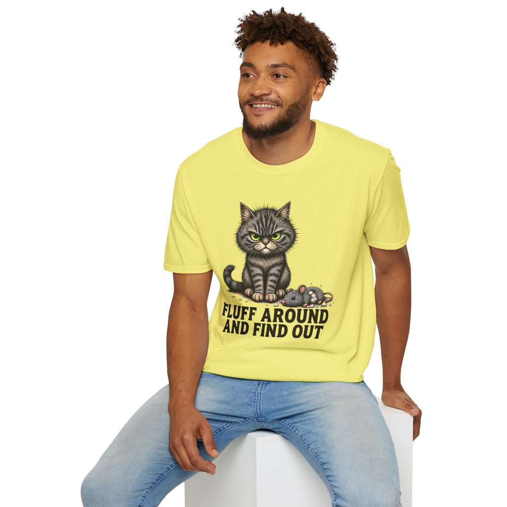 Fluff Around and Find Out Graphic Tee