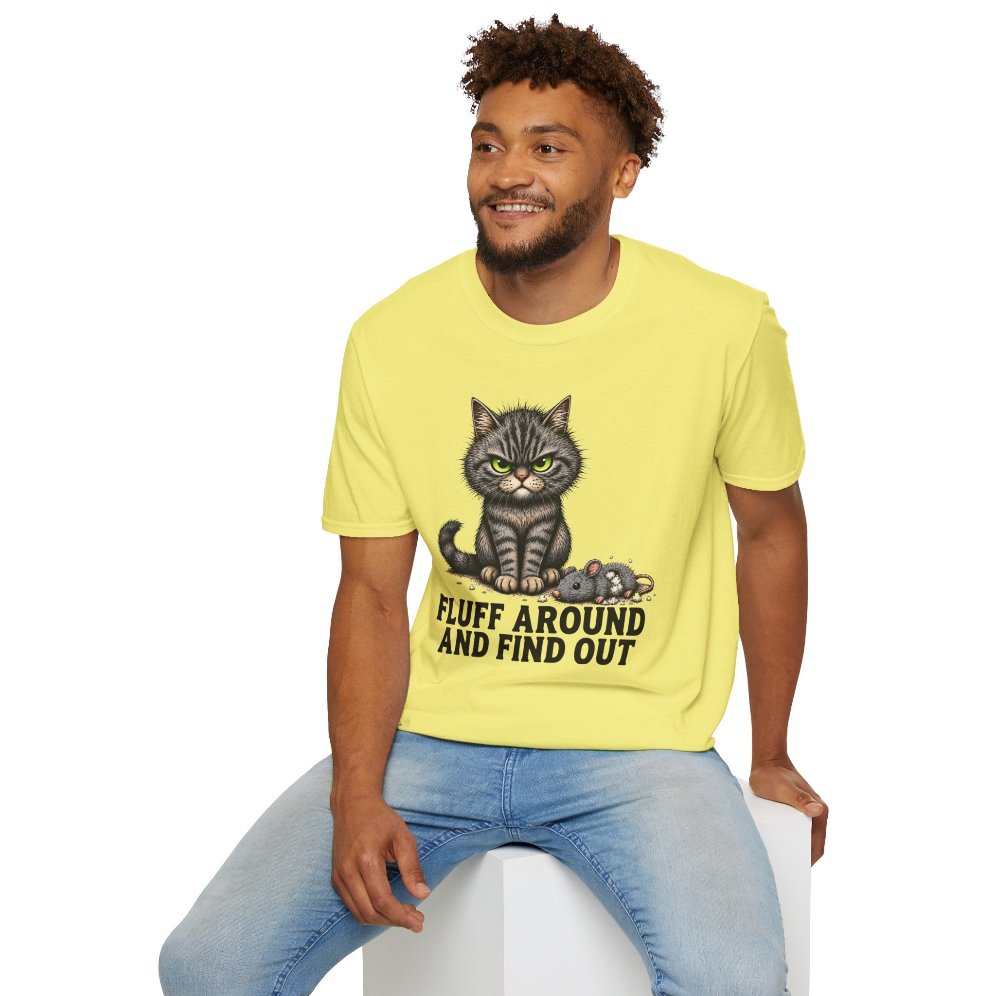 Fluff Around and Find Out Graphic Tee