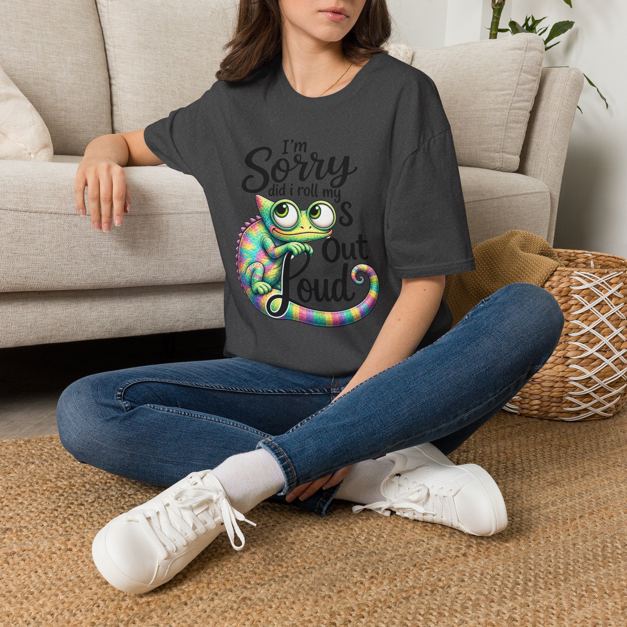 Chameleon Graphic T-Shirt — "I'm Sorry Did I Roll My Eyes Out Loud"