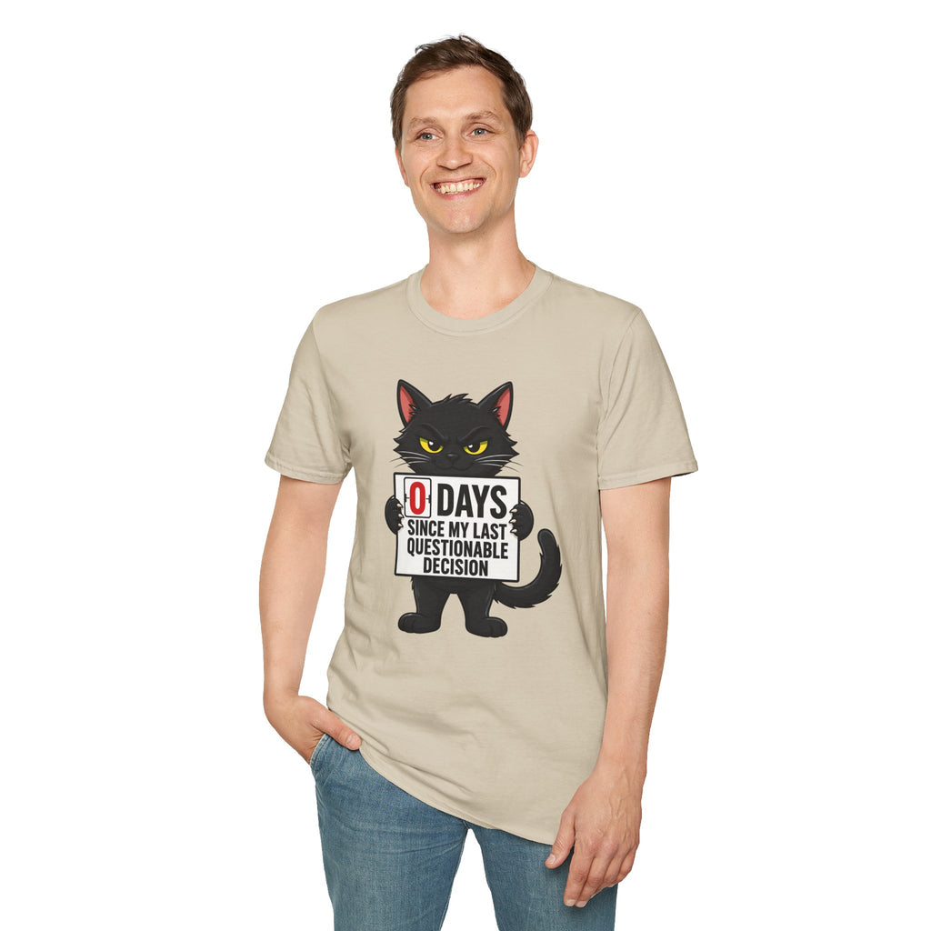 0 Days Since My Last Questionable Decision Graphic Tee