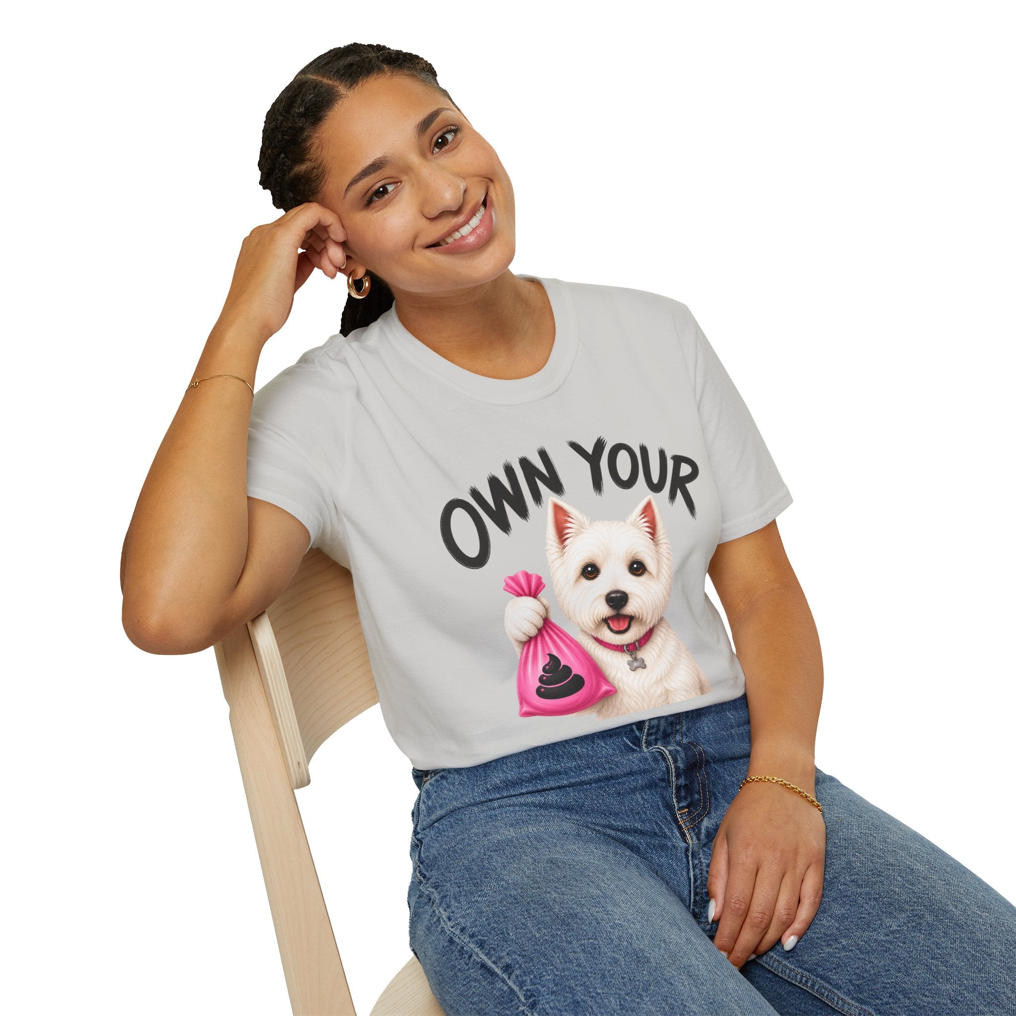 Own Your Poop Dog T-Shirt
