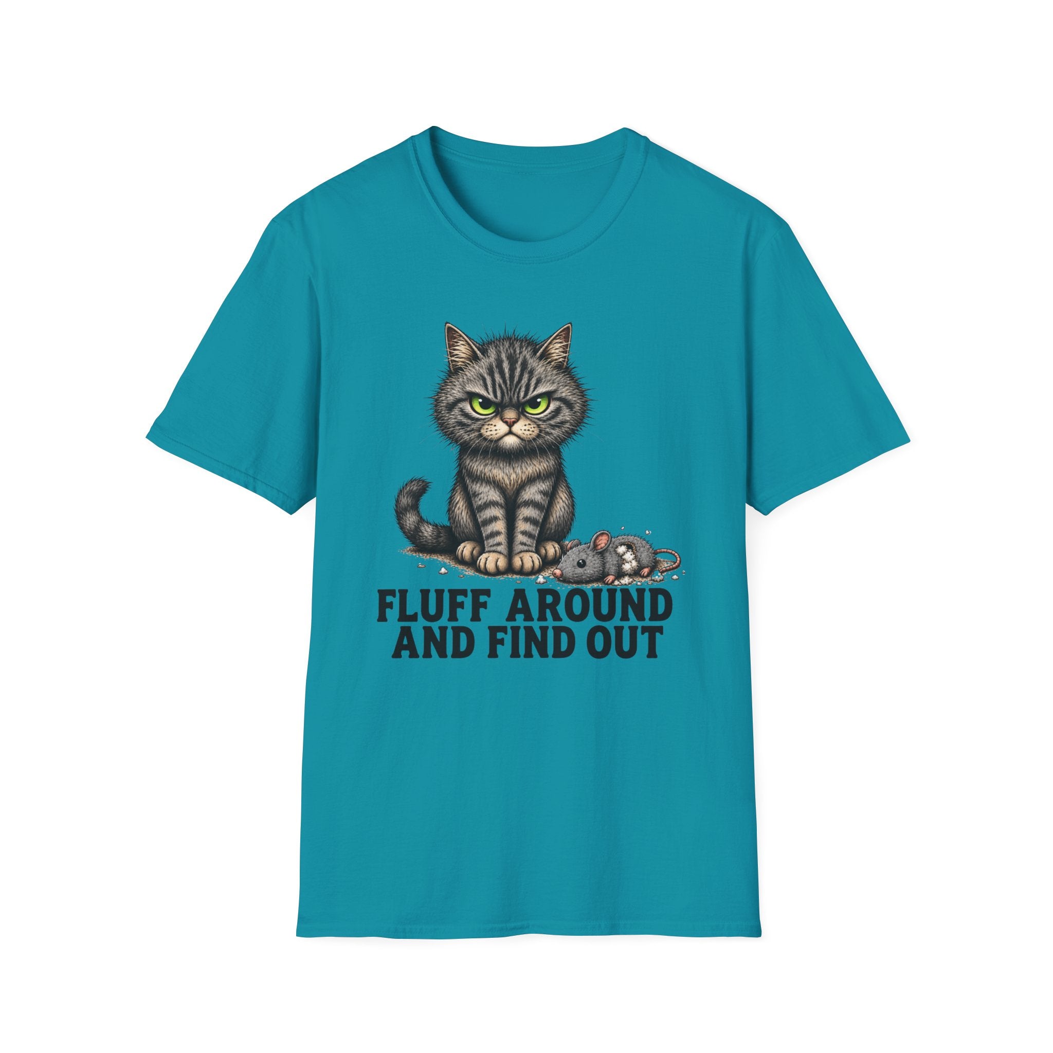 Fluff Around and Find Out Graphic Tee