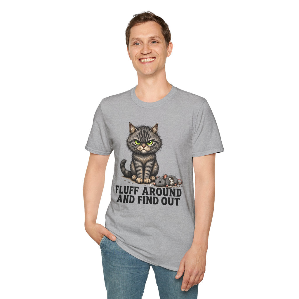 Fluff Around and Find Out Graphic Tee