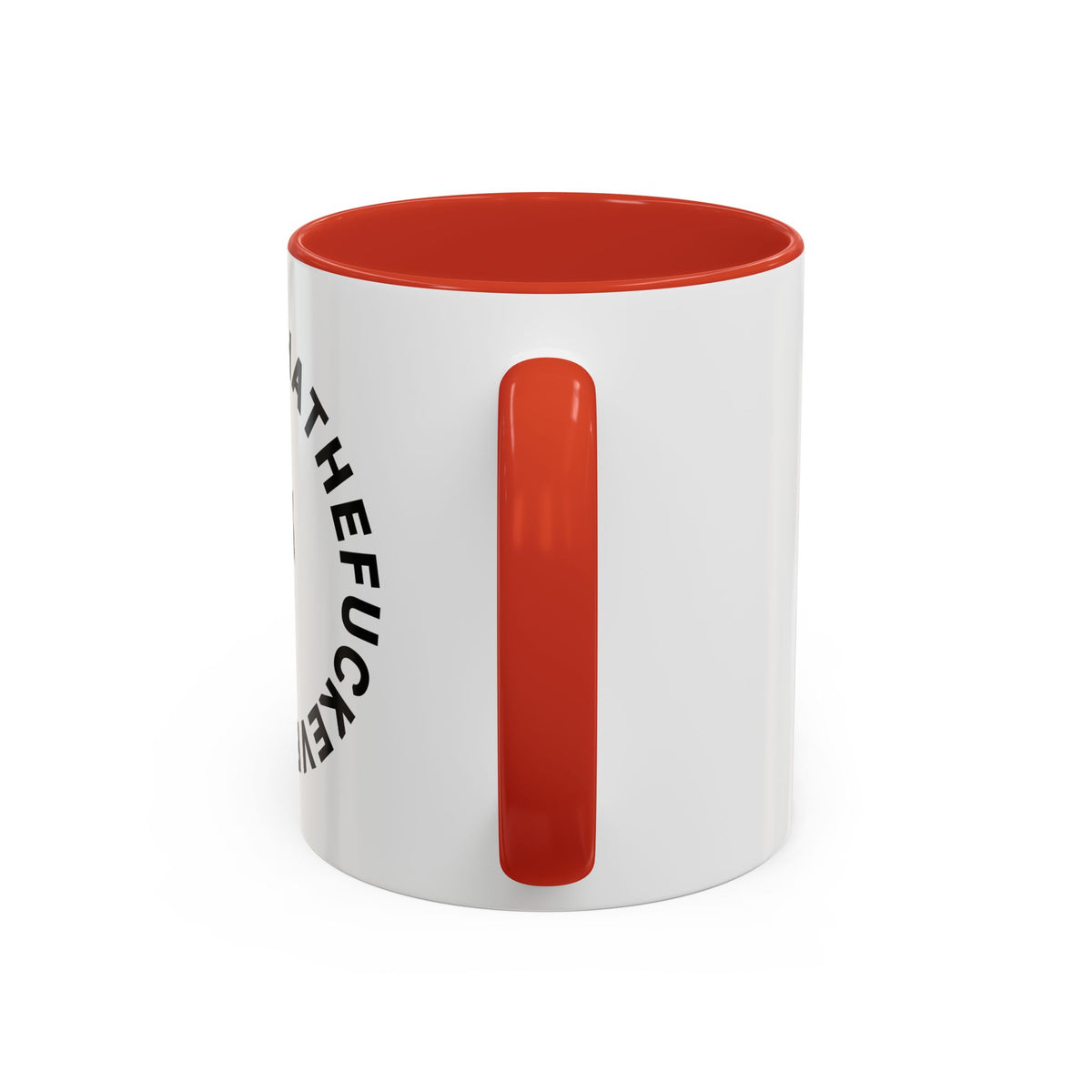 Whatthefuckever Cup