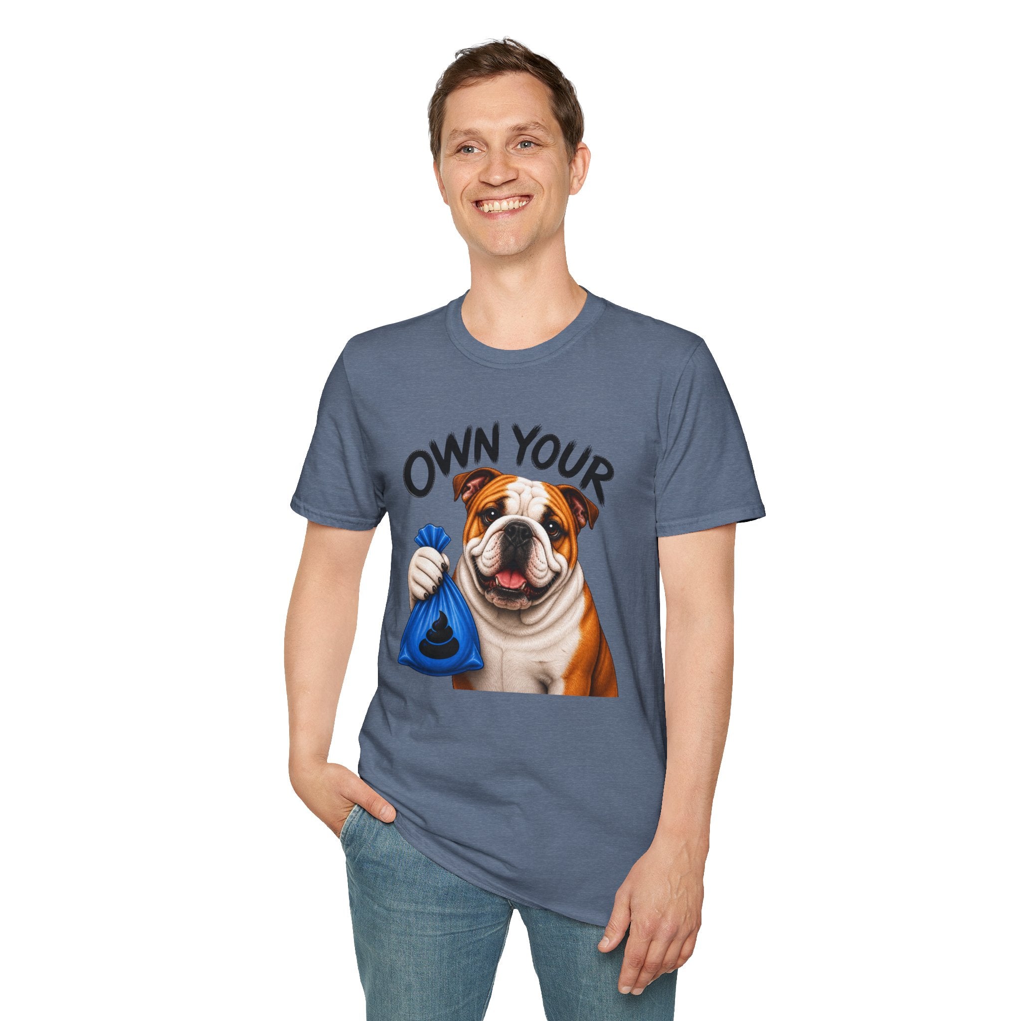 Own Your Poop Bulldog Tee