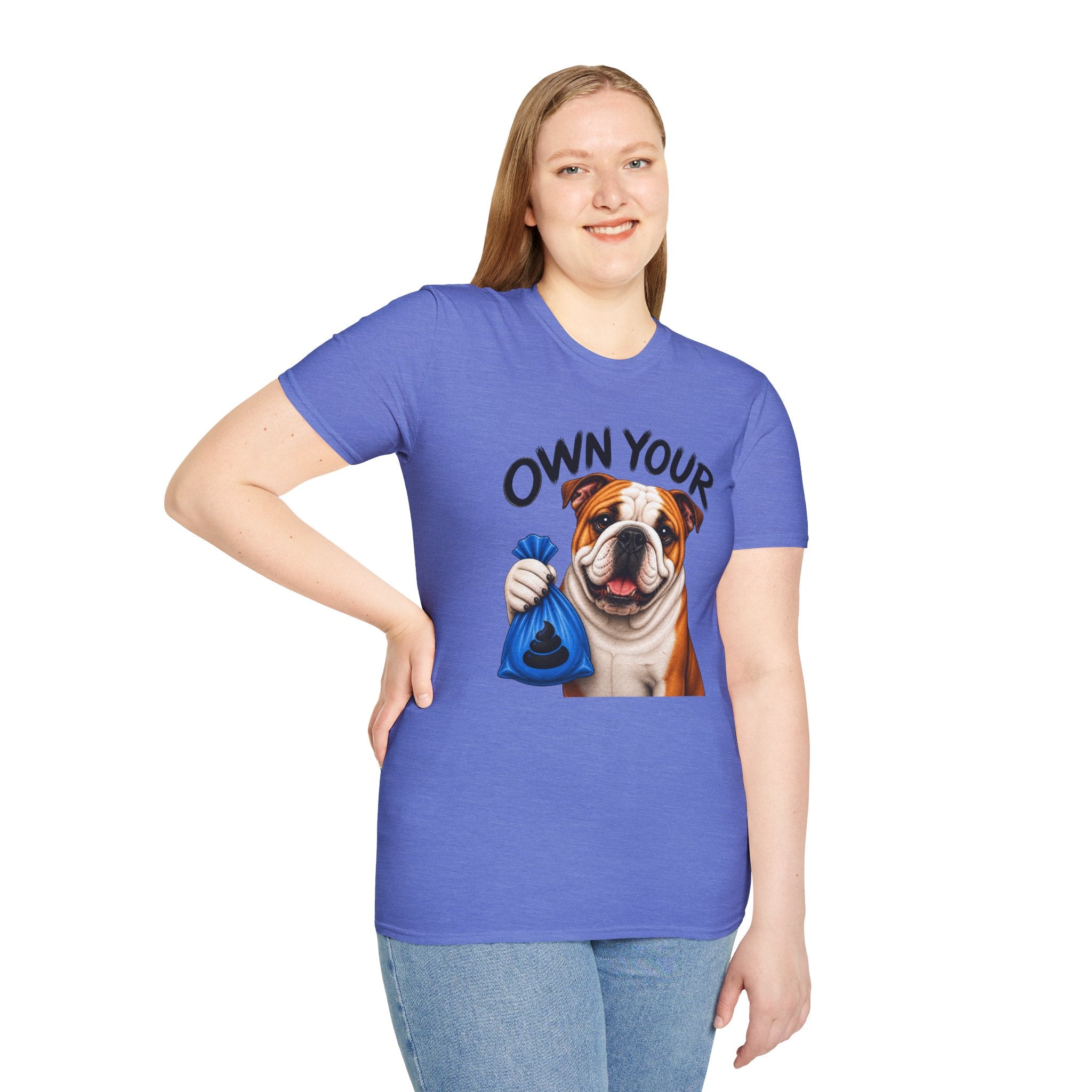 Own Your Poop Bulldog Tee