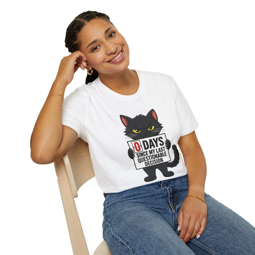 0 Days Since My Last Questionable Decision Graphic Tee